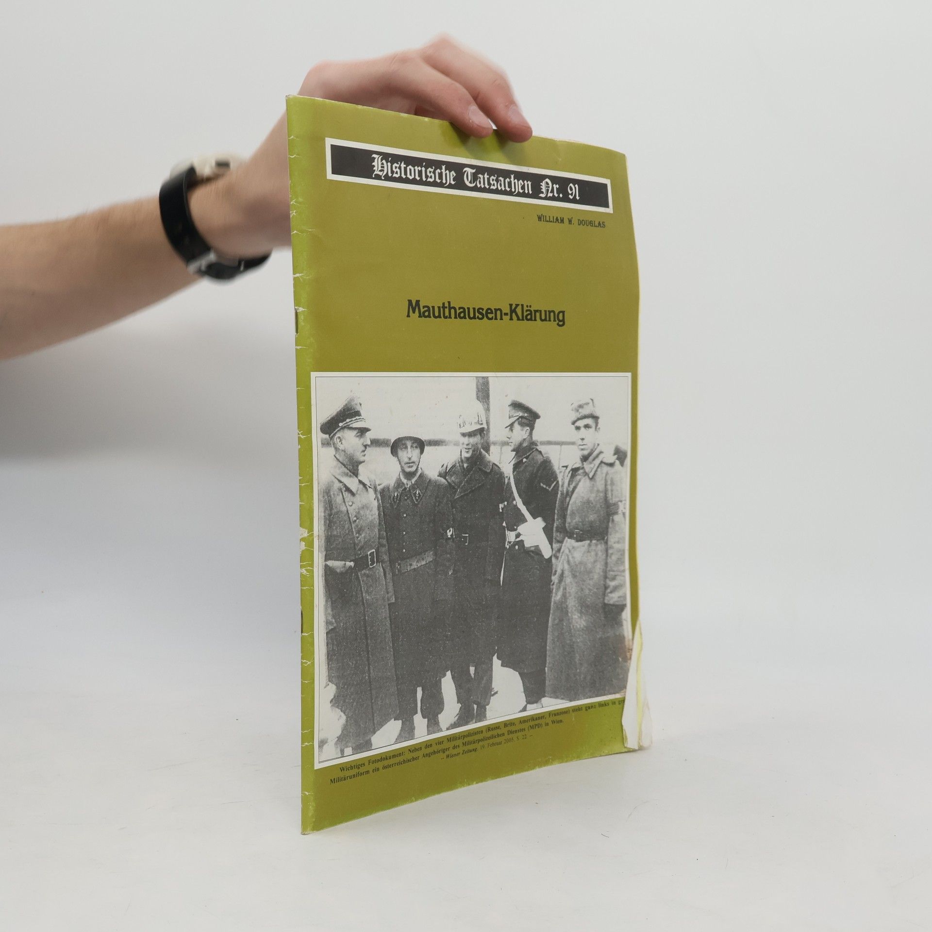 Autorenkollektiv Historische Tatsachen 91. Mauthausen-Klärung