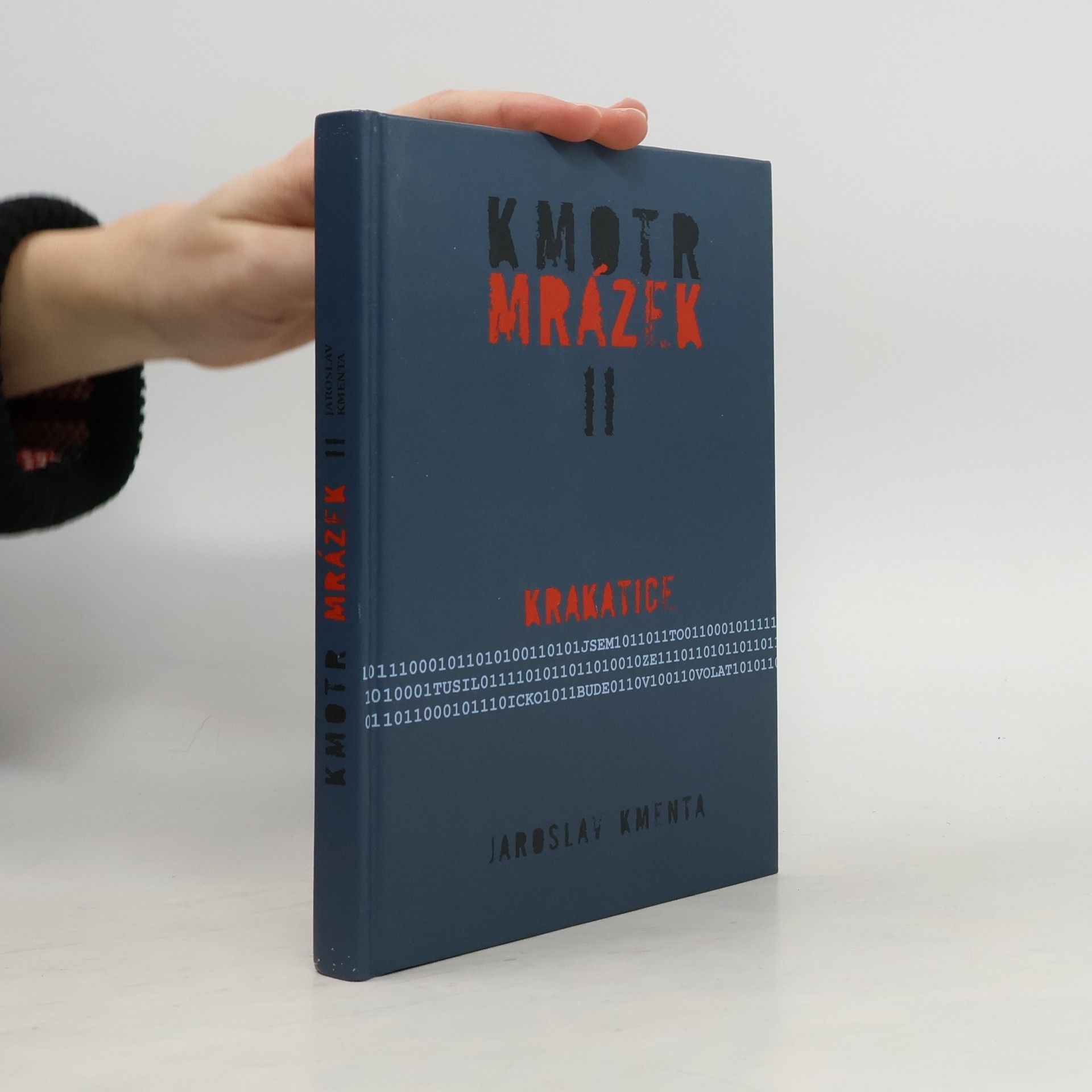 Jaroslav Kmenta Kmotr Mrázek II: Krakatice