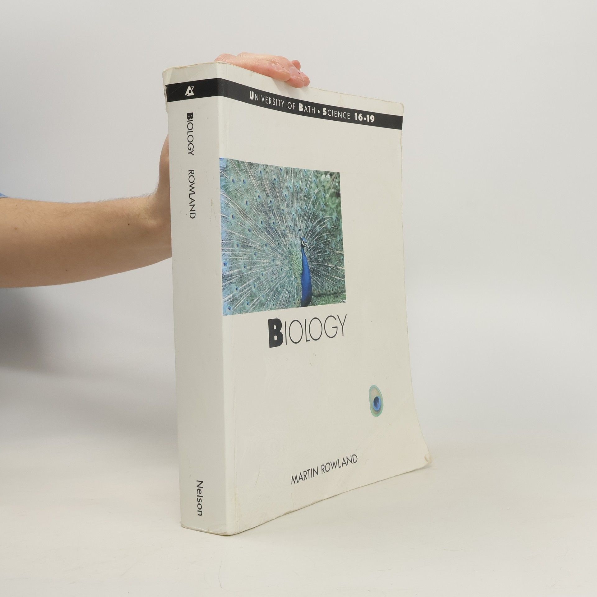 Martin Rowland University of Bath Science 16-19: Biology