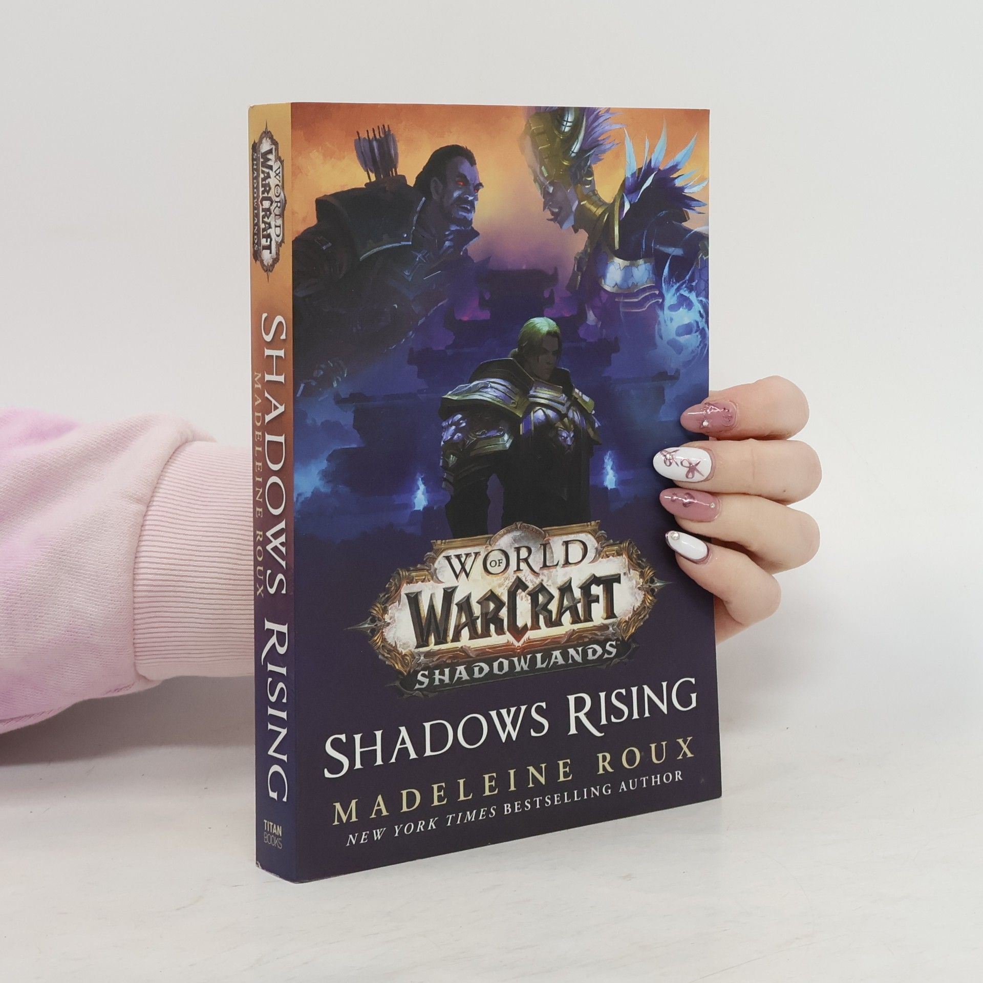 Madeleine Roux World of Warcraft: Shadows Rising