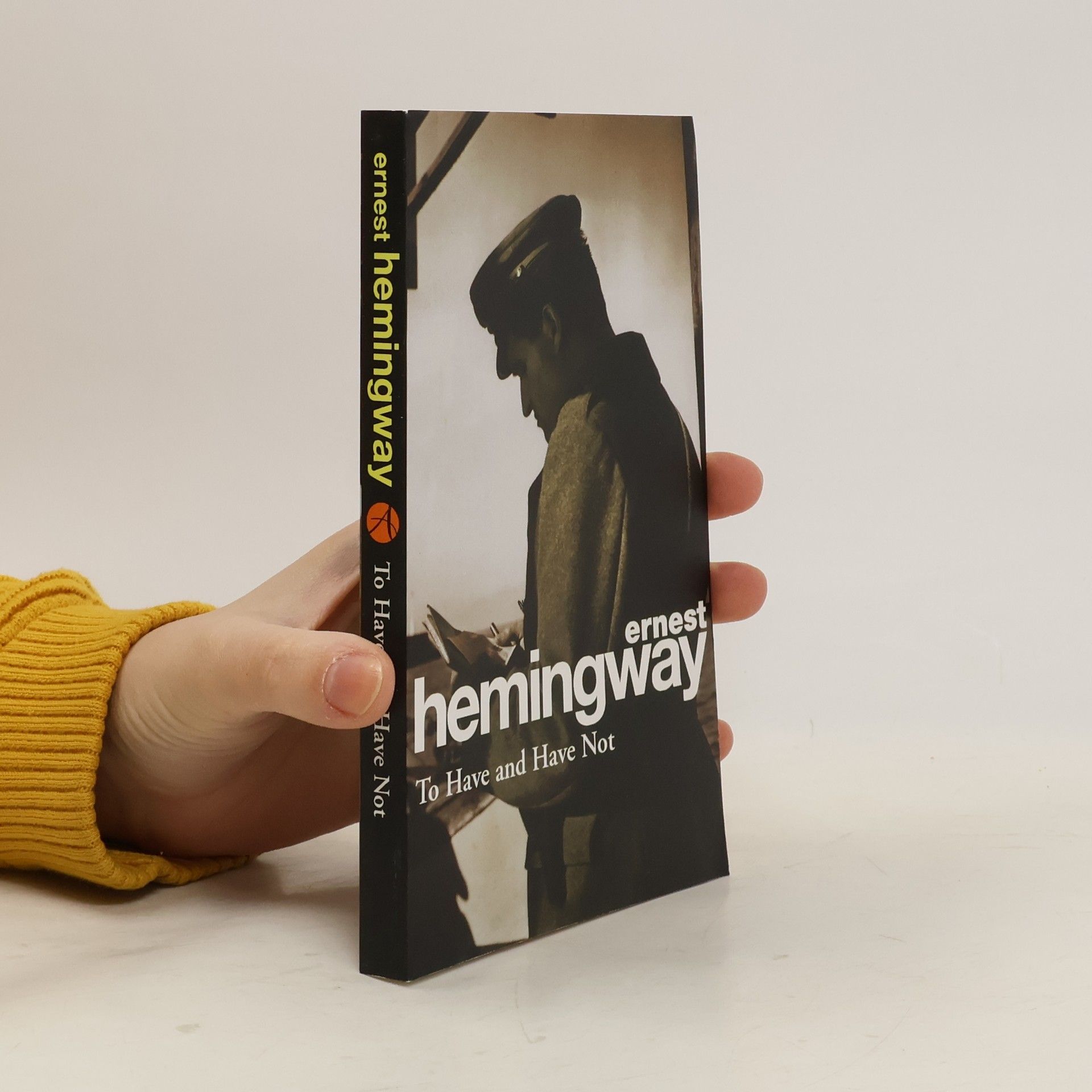 Ernest Hemingway To Have and Have Not