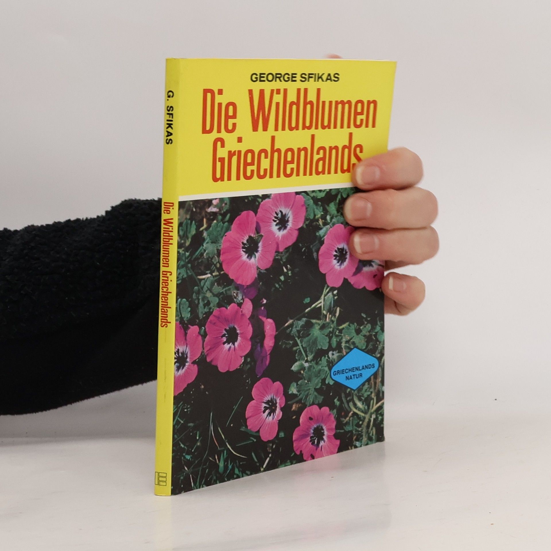 George Sfikas Die Wildblumen Griechenlands