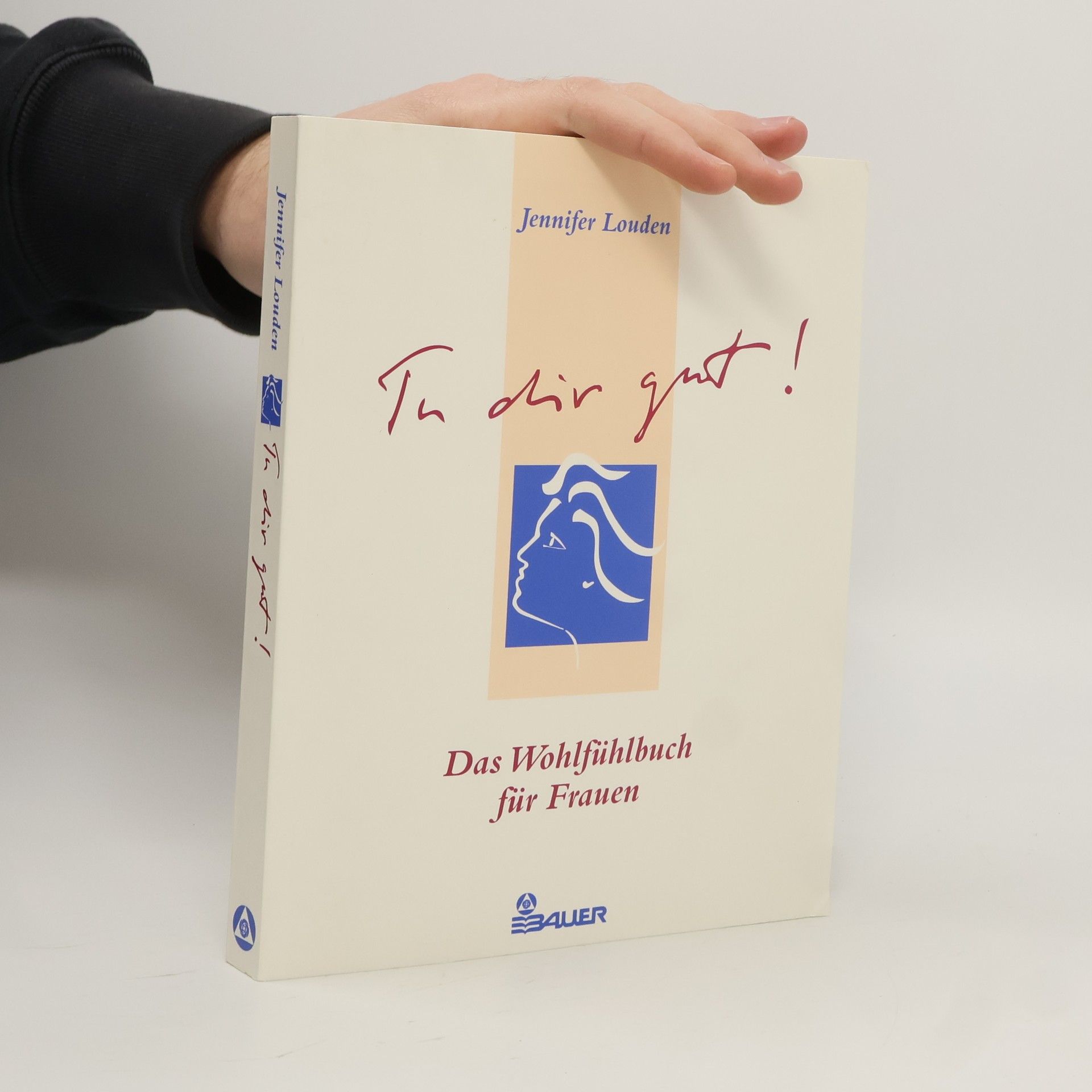 Jennifer Louden Tu dir gut!