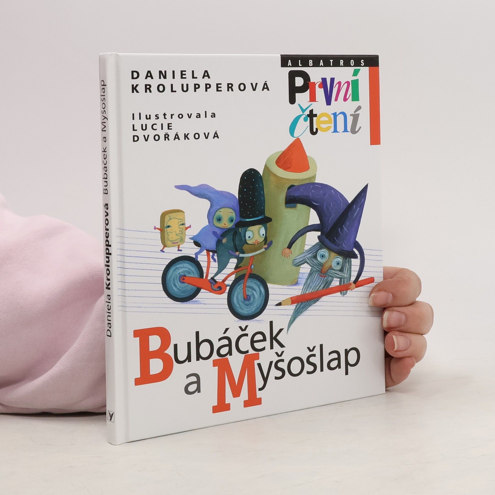 Daniela Krolupperová Bubáček a Myšošlap