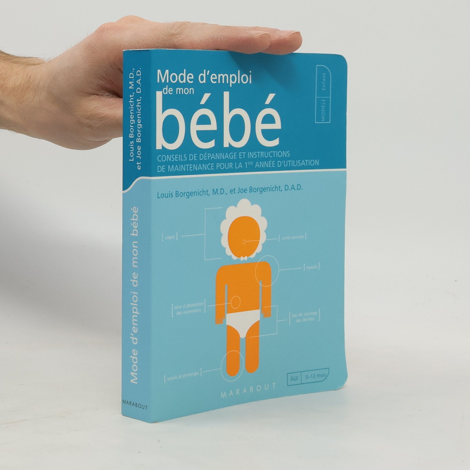 Mode de emploi de mon bébé