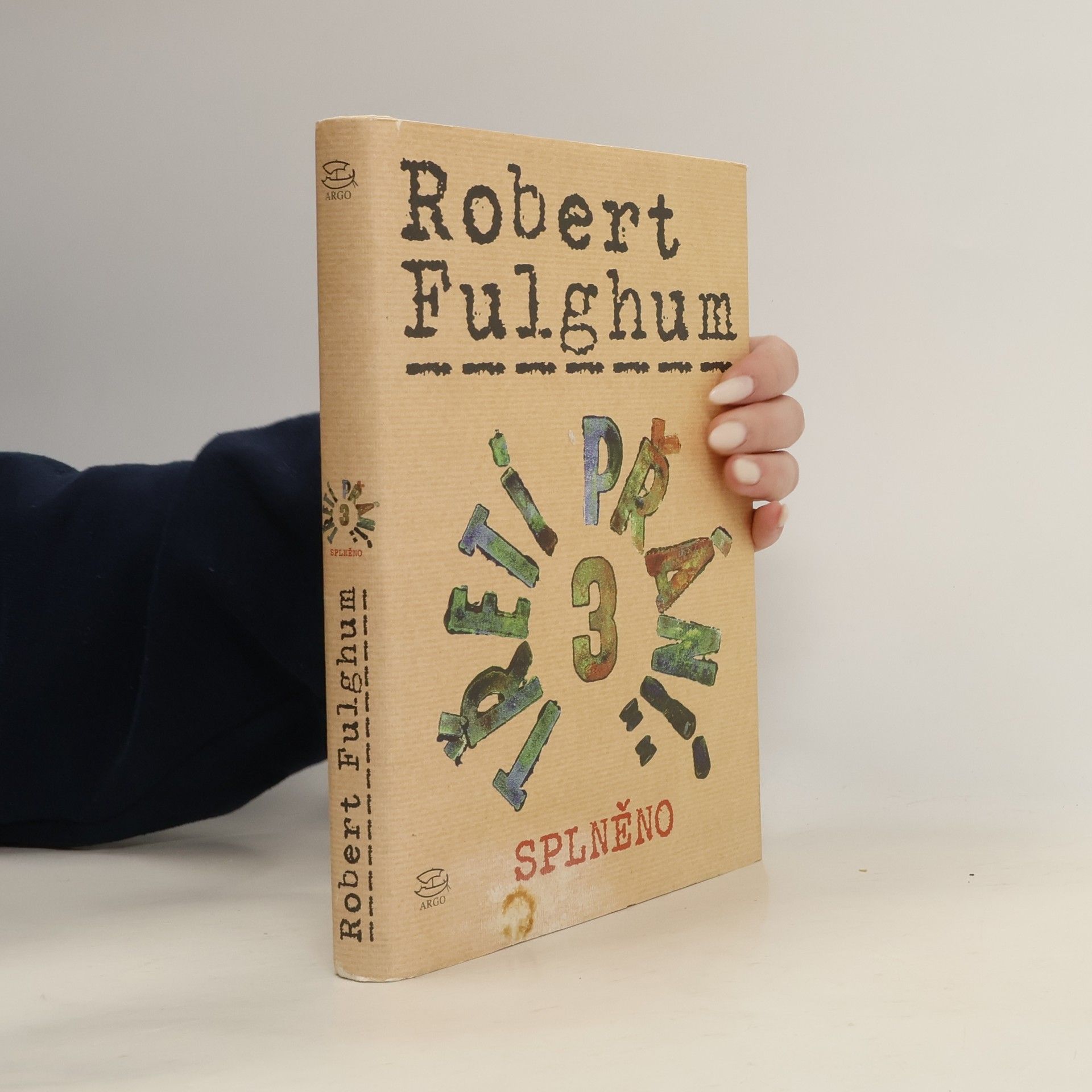 Robert Fulghum Třetí přání. Splněno. Díl 3.