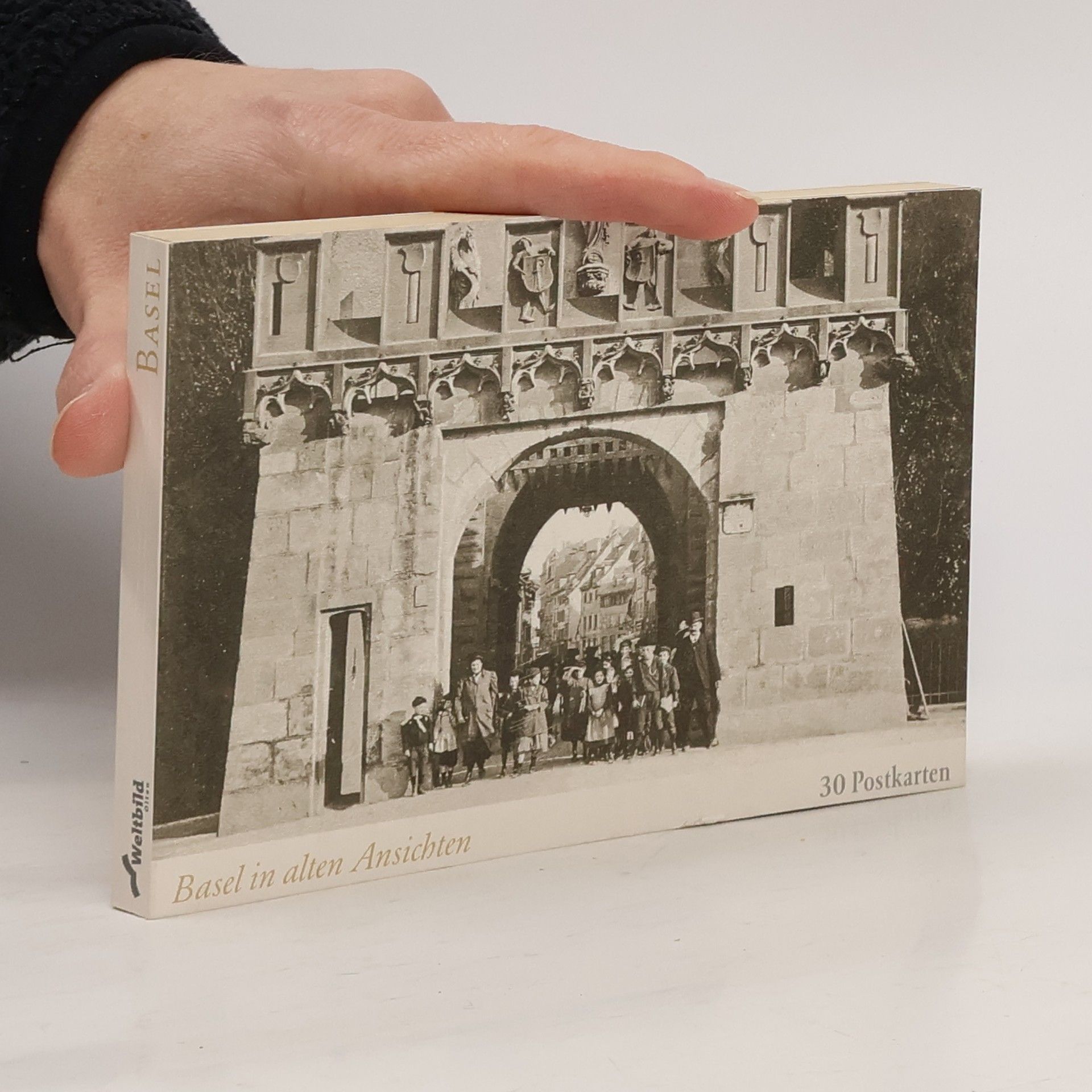 Autorenkollektiv Basel in alten Ansichten