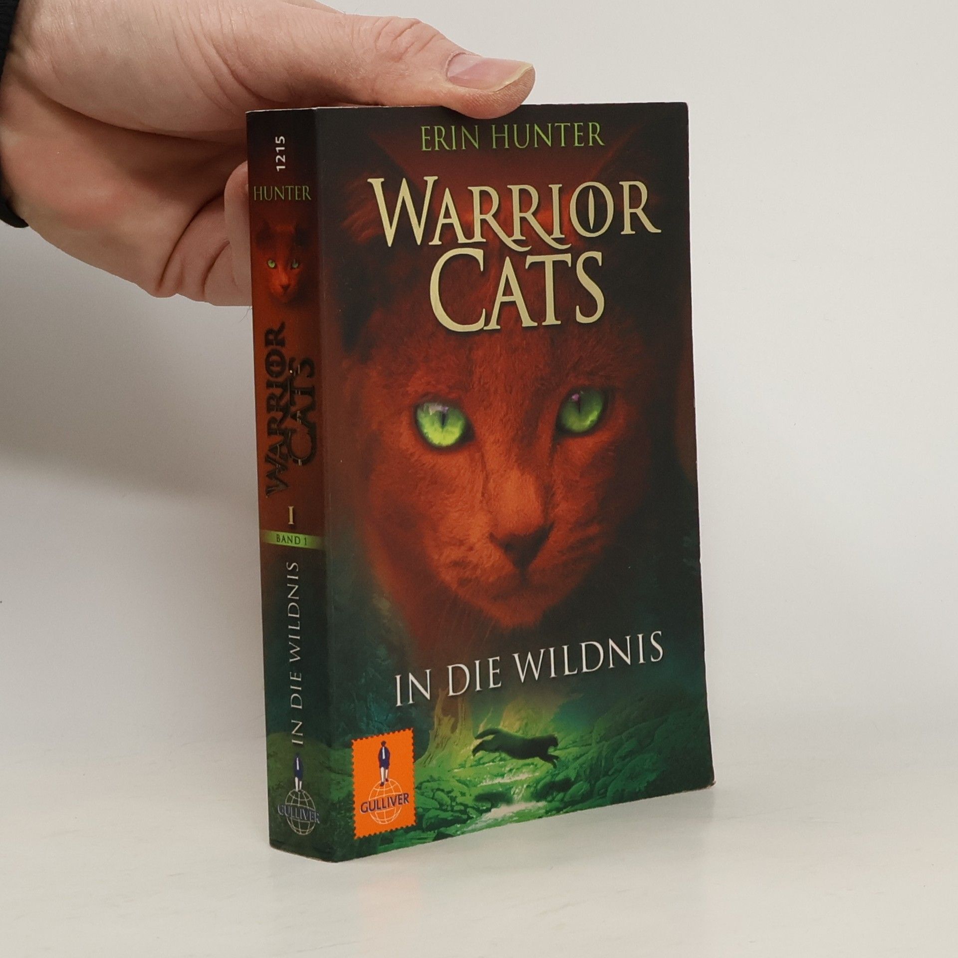Erin Hunter Warrior Cats. In die Wildnis