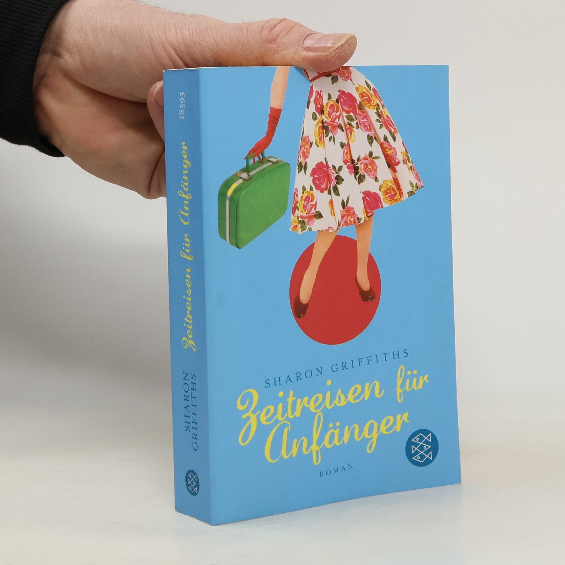 Sharon Griffiths Zeitreisen für Anfänger
