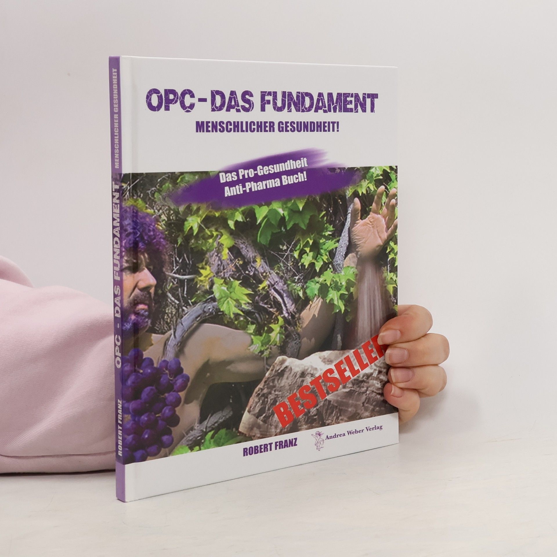 OPC - Das Fundament menschlicher Gesundheit