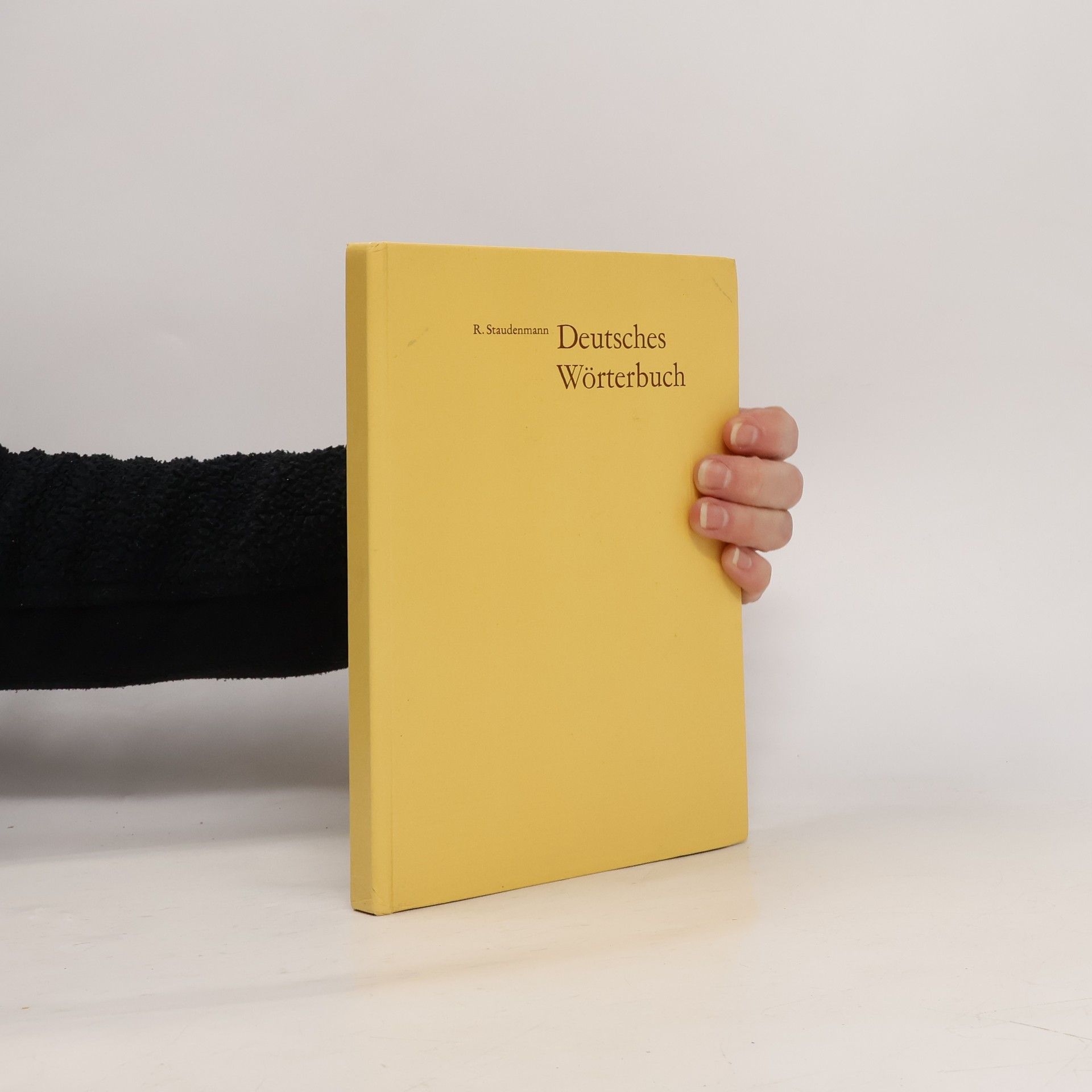R. Staudenmann Deutsches Wörterbuch