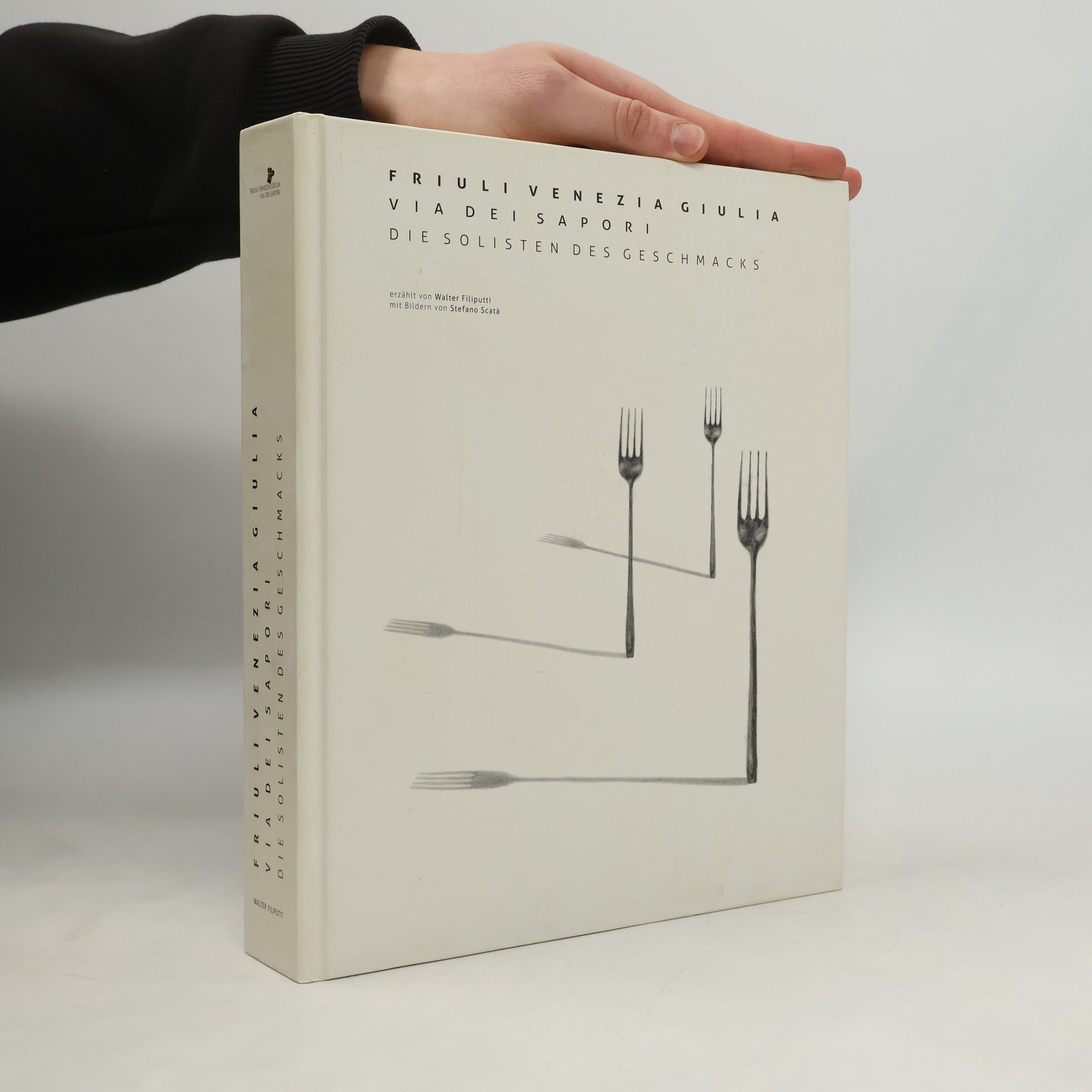 Friuli Venezia Giulia. Via dei sapori.