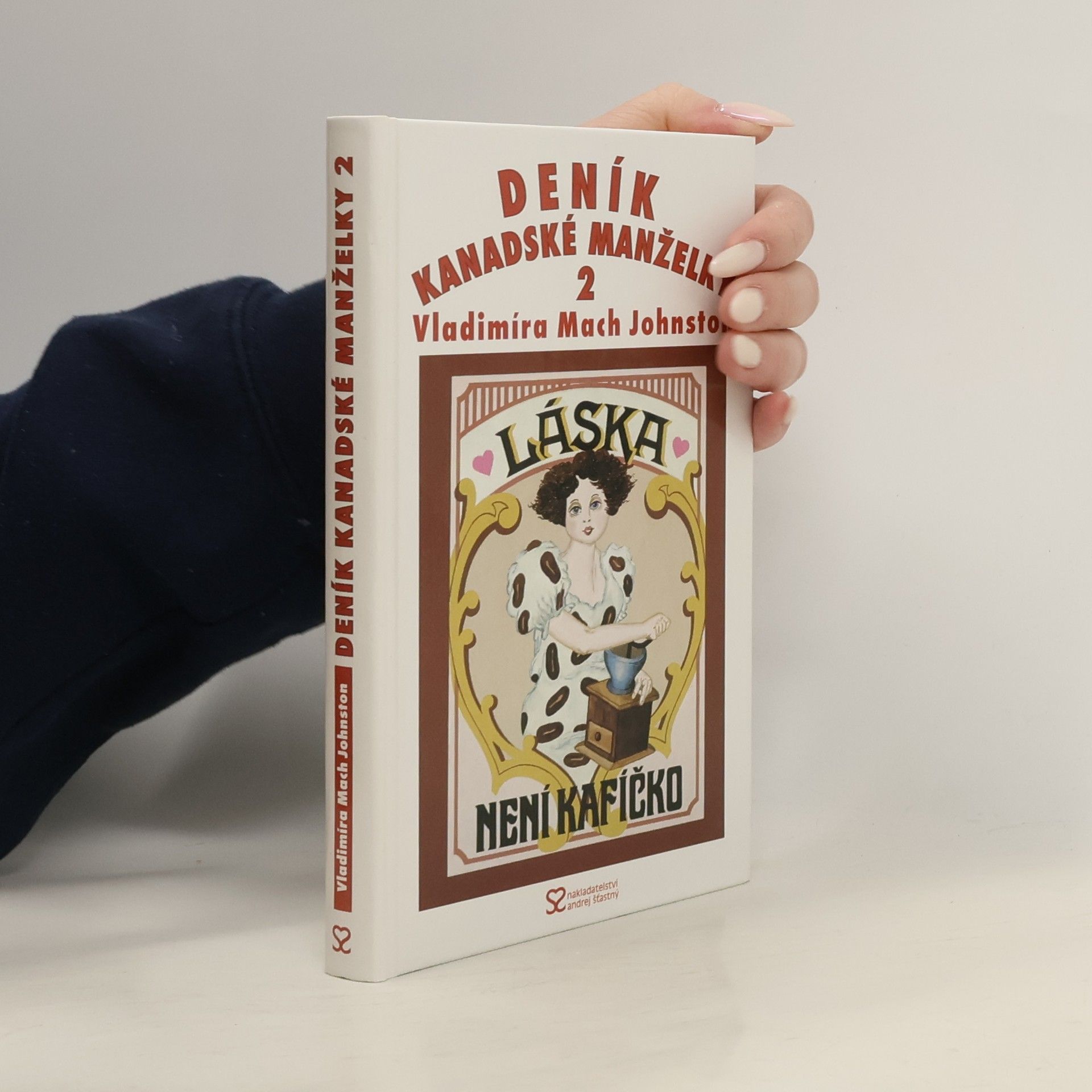 Vladimíra Mach Johnston Deník kanadské manželky 2