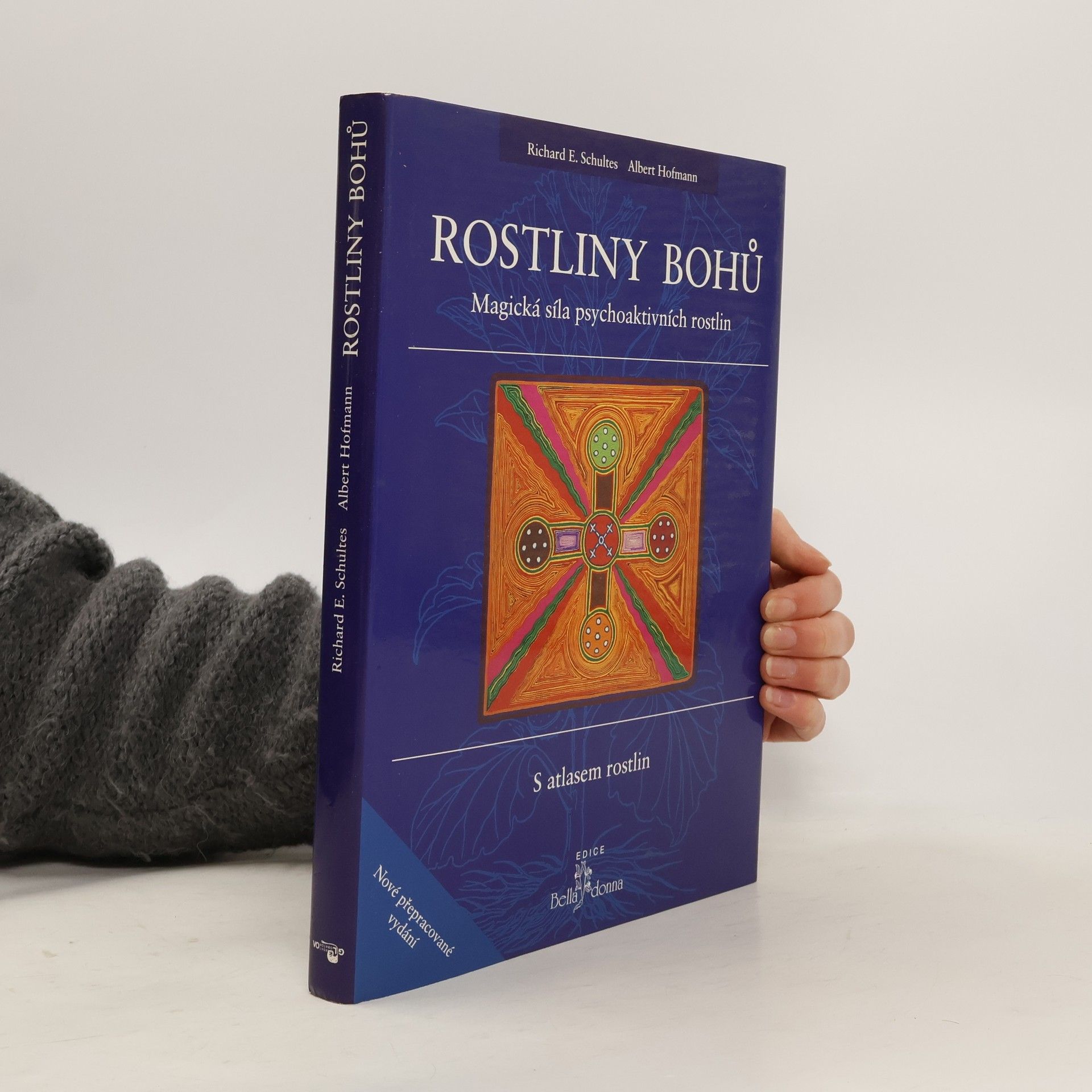 Rostliny bohů. Magická síla psychoaktivních rostlin