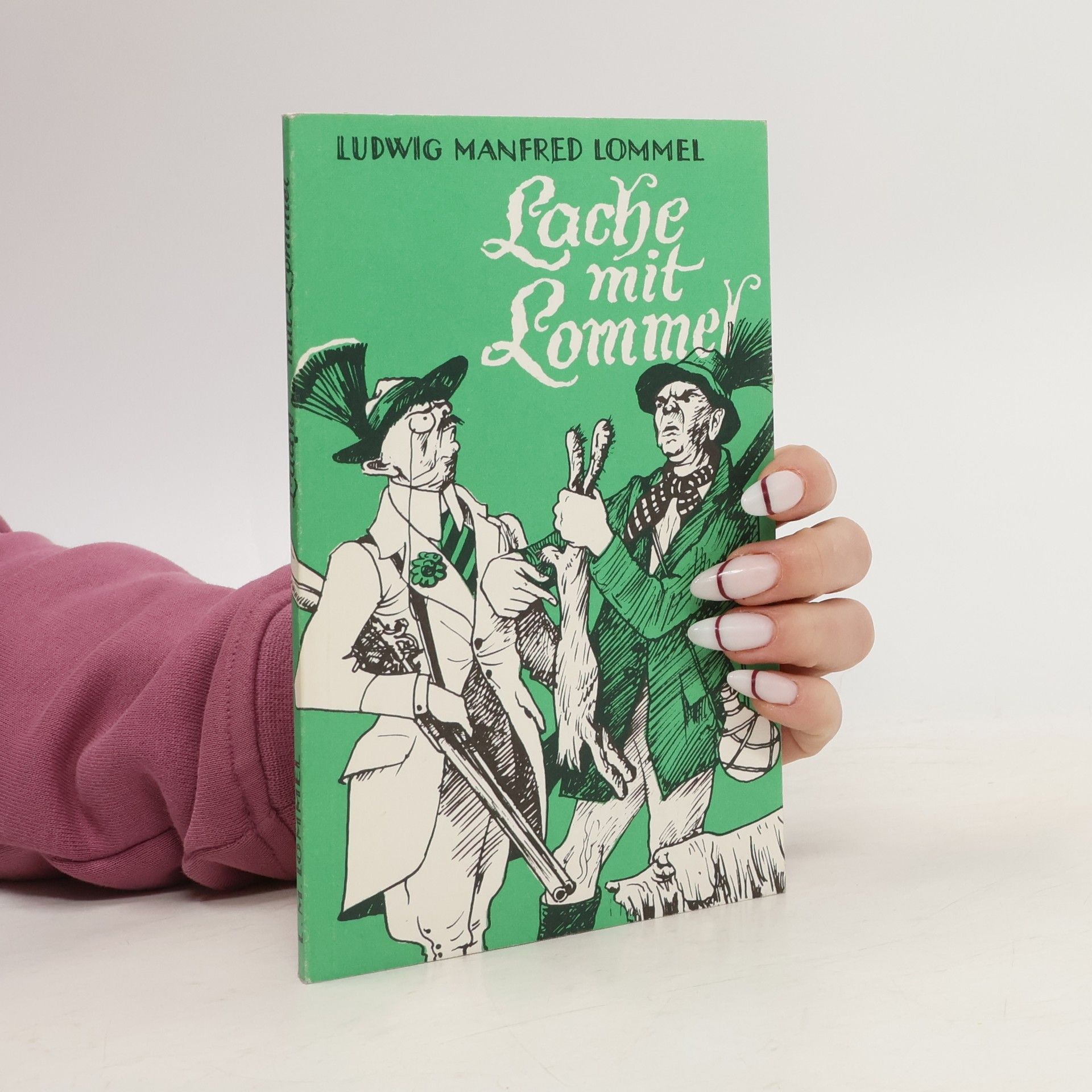 Ludwig Manfred Lommel Lache mit Lommel