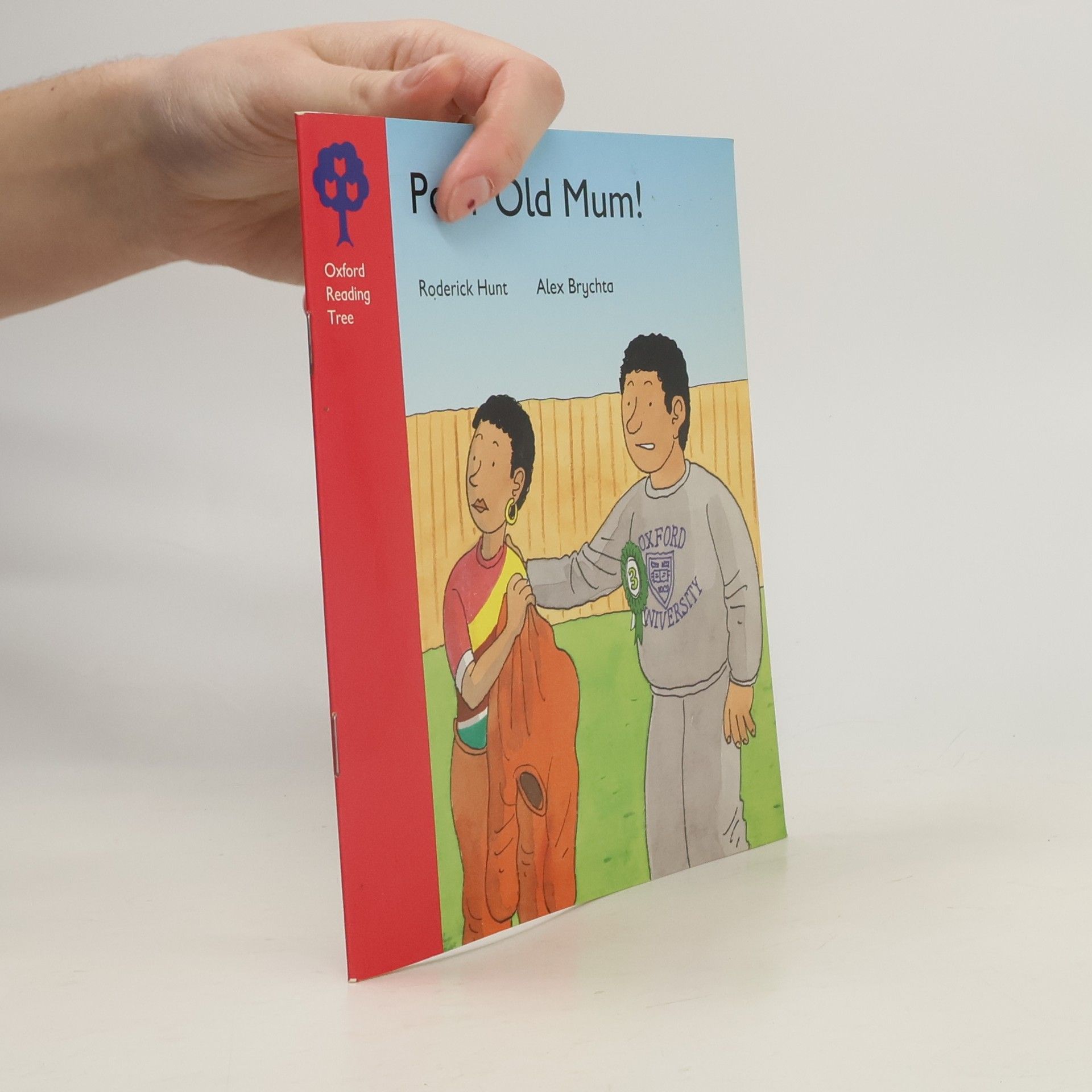 Alex Brychta Oxford Reading Tree: Poor Old Mum!