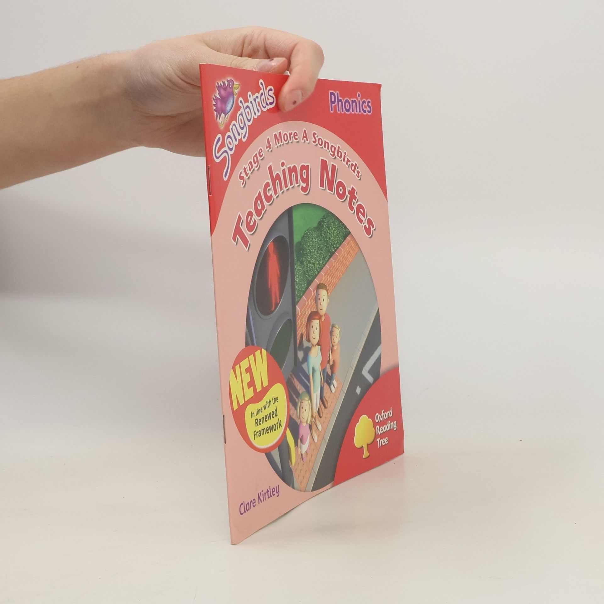 Clare Kirtley Oxford Reading Tree: More Stage 4: Songbirds Phonics: Teaching Notes