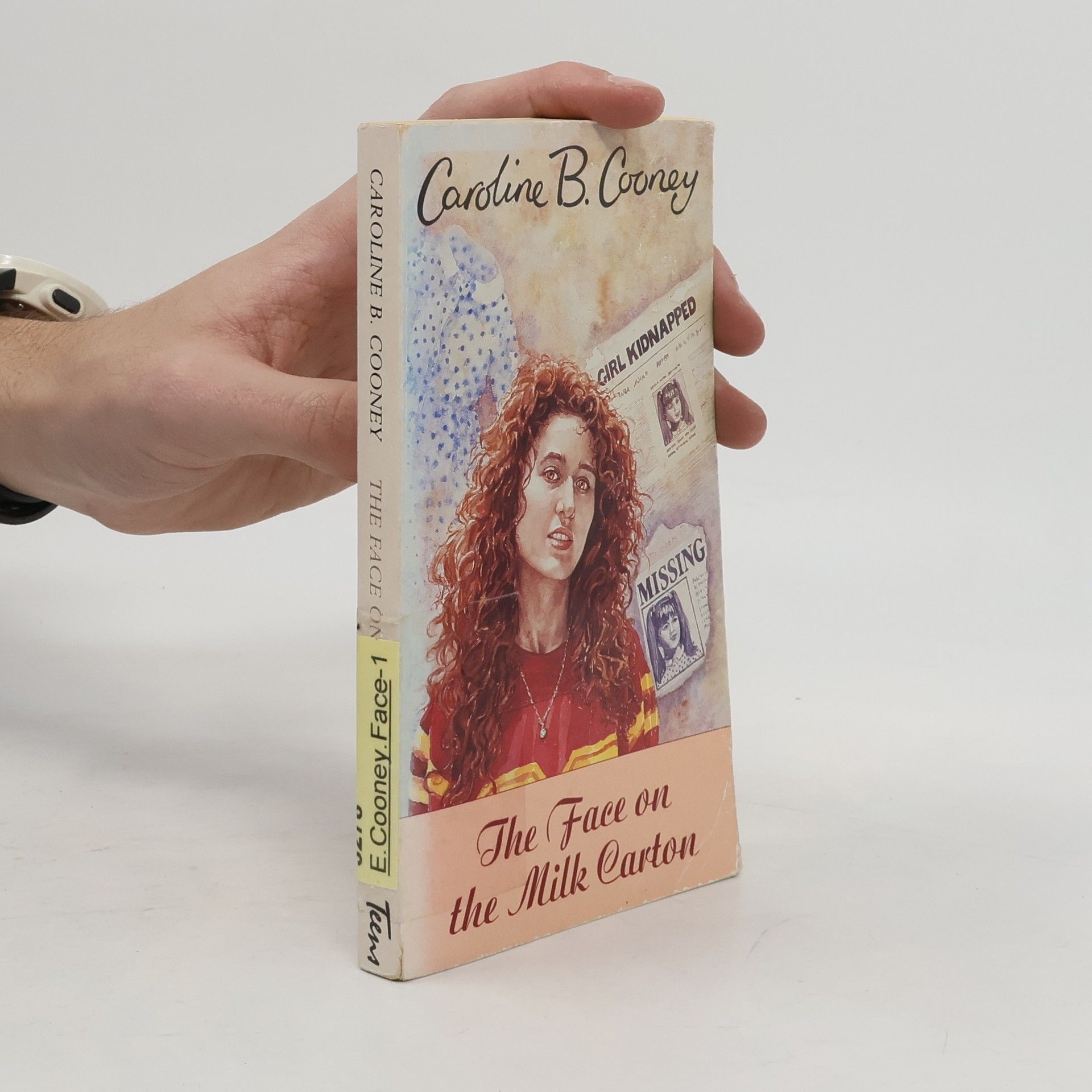 Caroline B. Cooney The Face on the Milk Carton