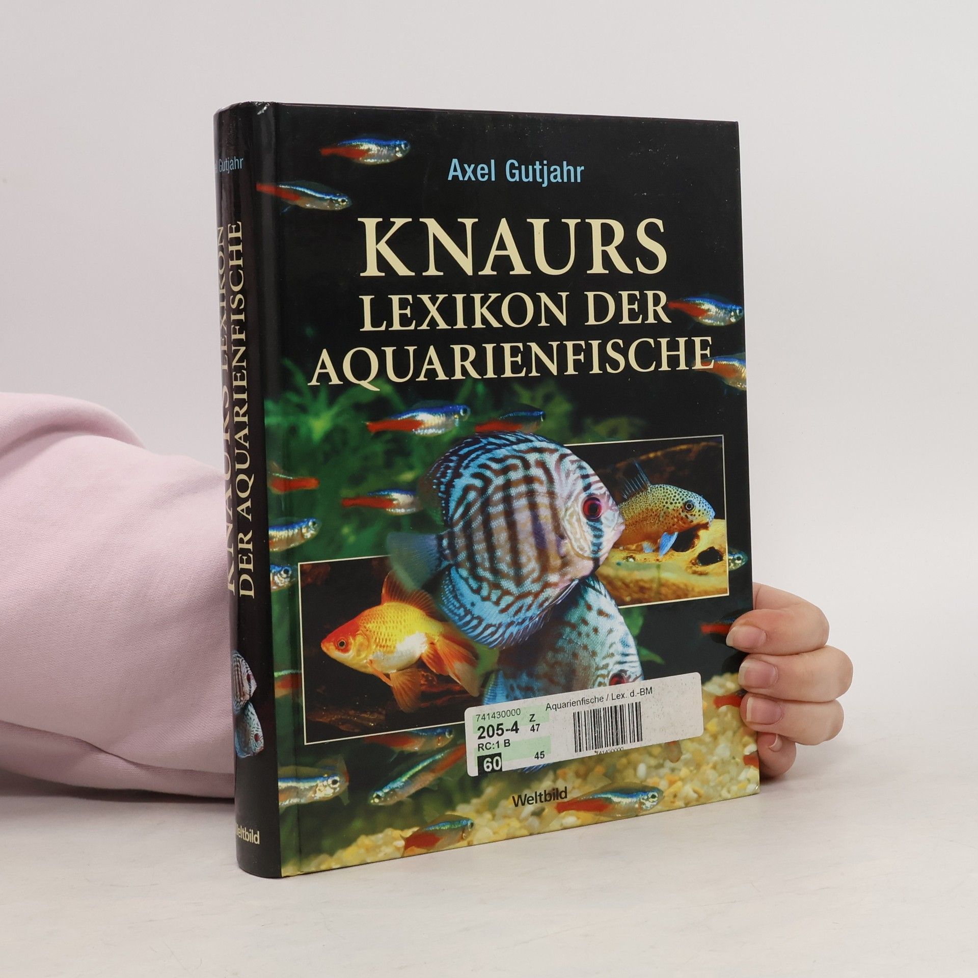Axel Gutjahr Knaurs Lexikon der Aquarienfische