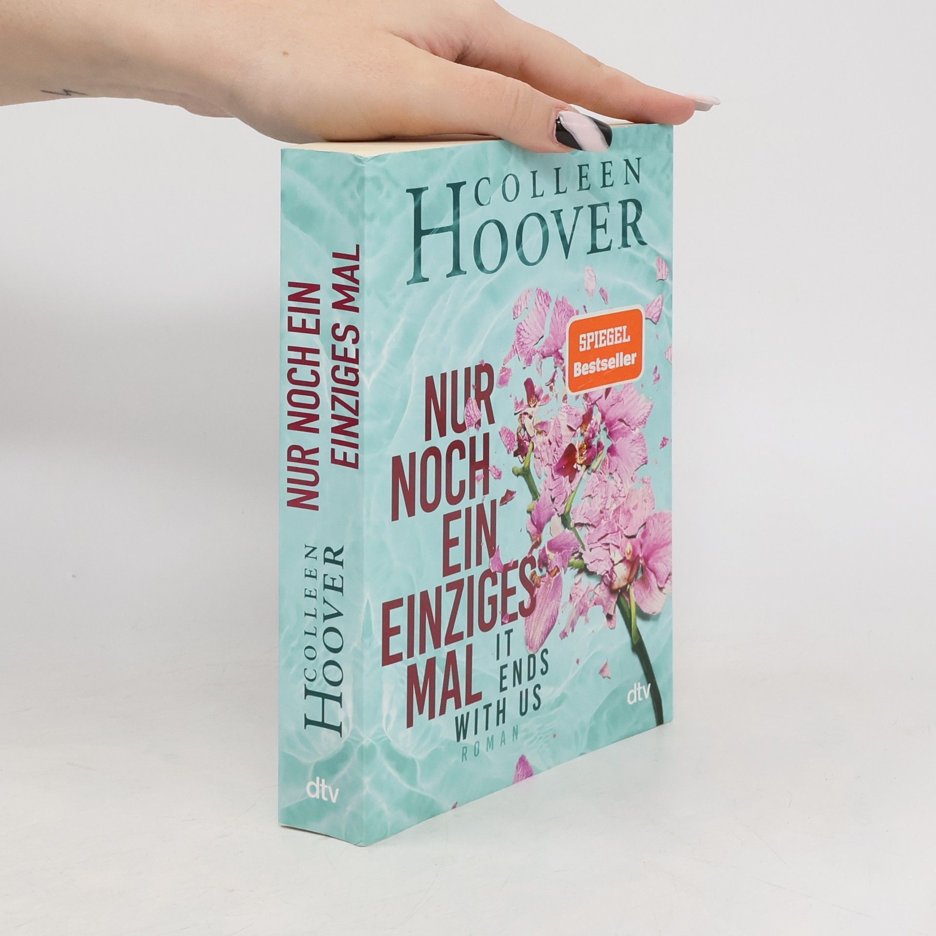 Colleen Hoover Nur noch ein einziges Mal