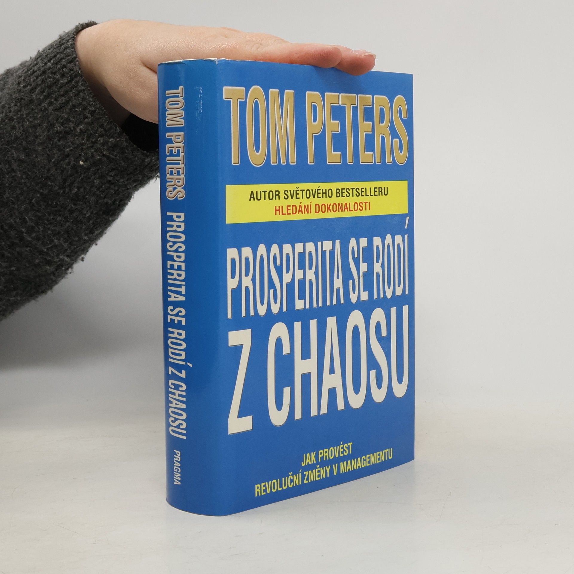 Thomas Peters Prosperita se rodí z chaosu