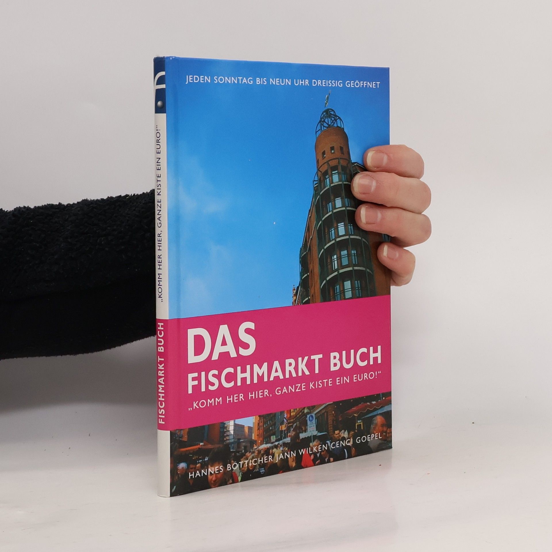 Hannes Bötticher "Komm her hier, ganze Kiste ein Euro!"