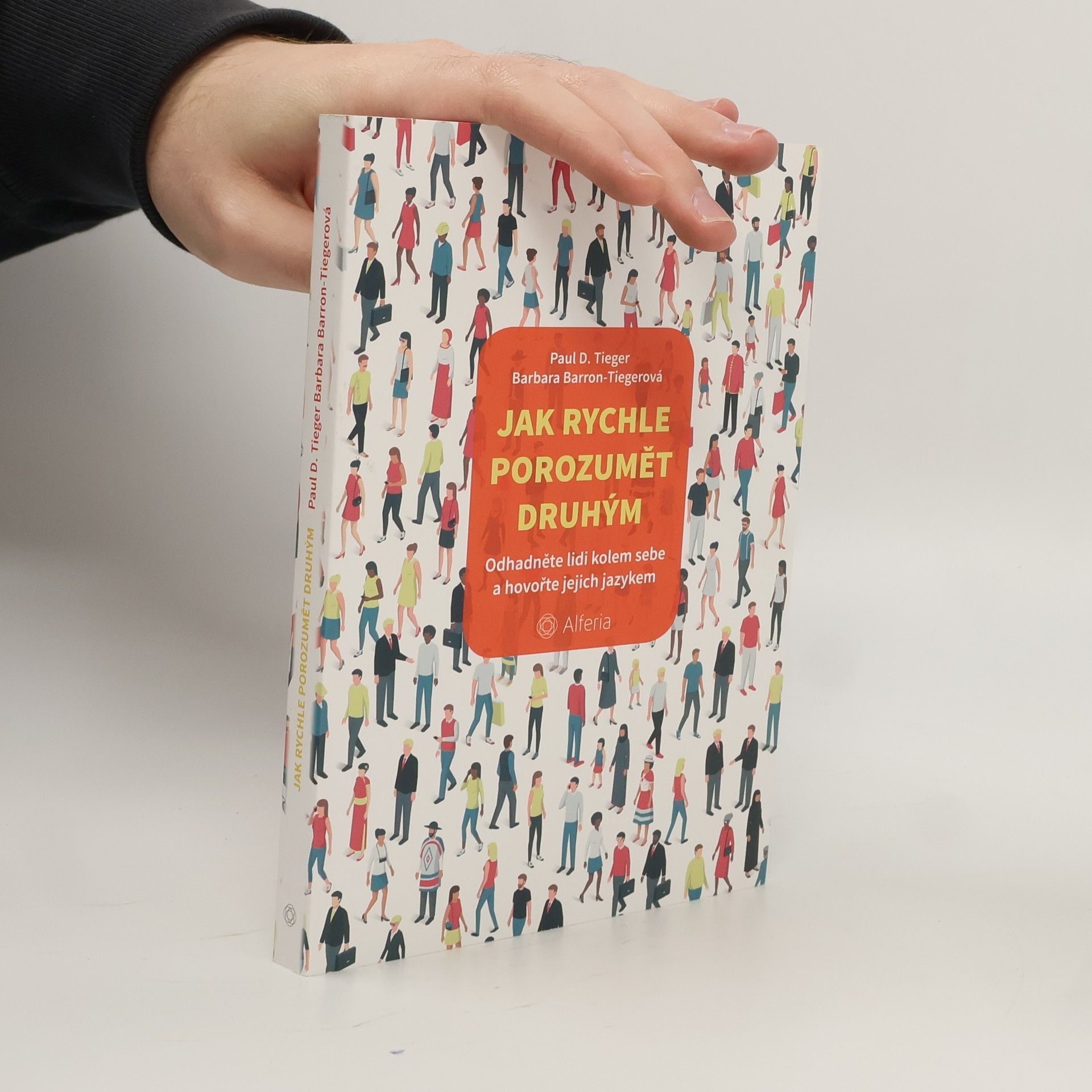 Tieger Paul D. Jak rychle porozumět druhým