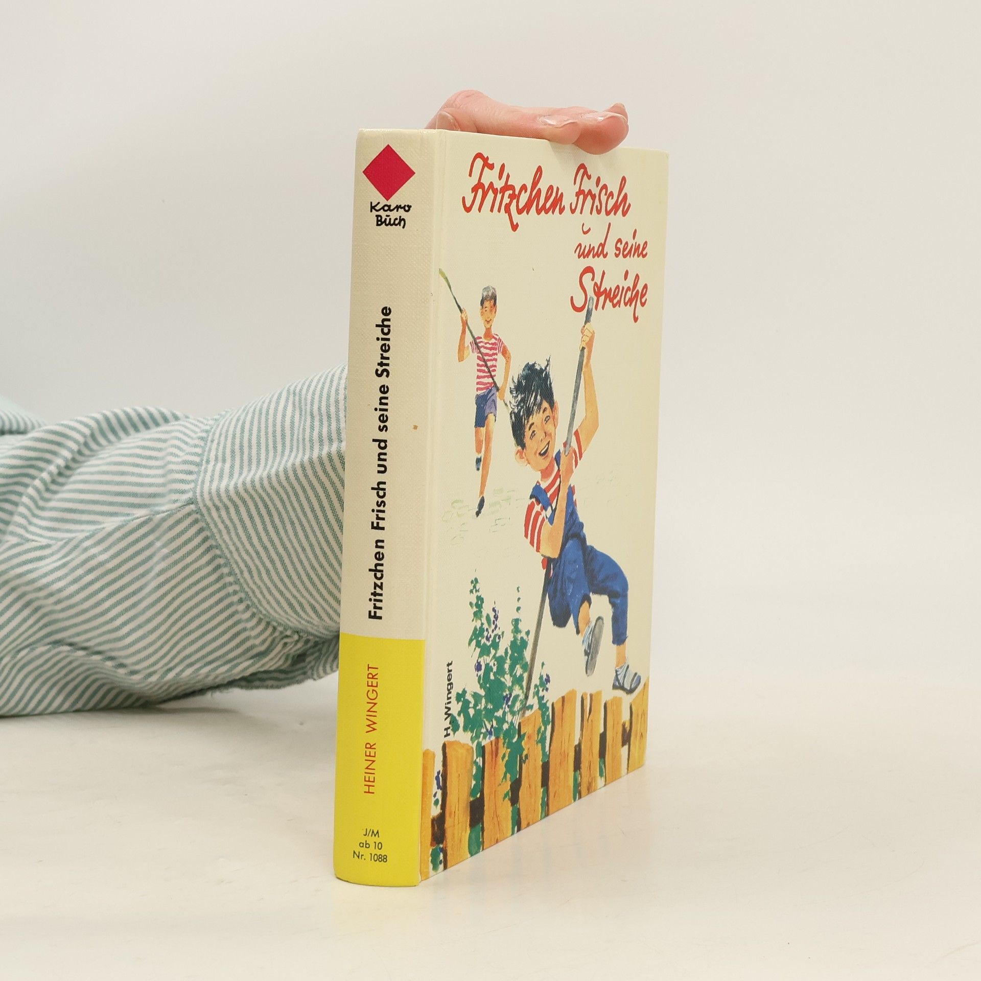 Heiner Wingert  Fritzchen Frisch und seine Streiche