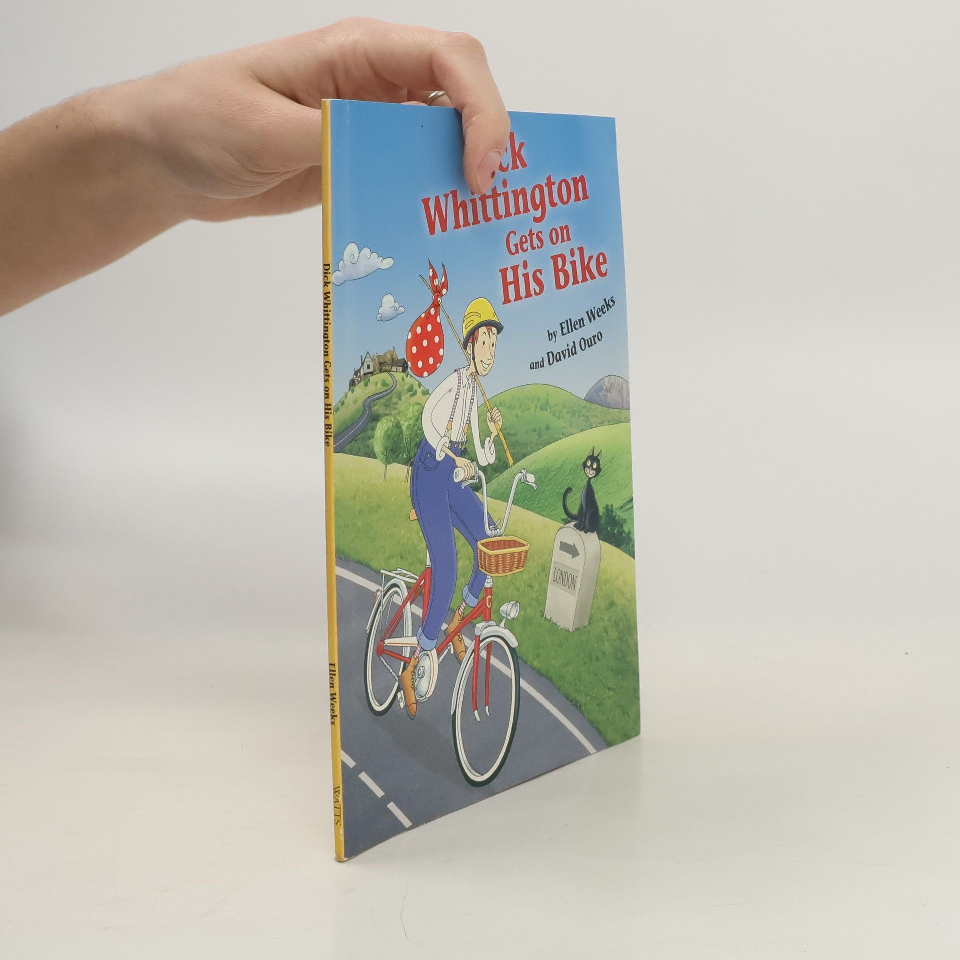 Ellen Weeks Dick Whittington Gets On His Bike