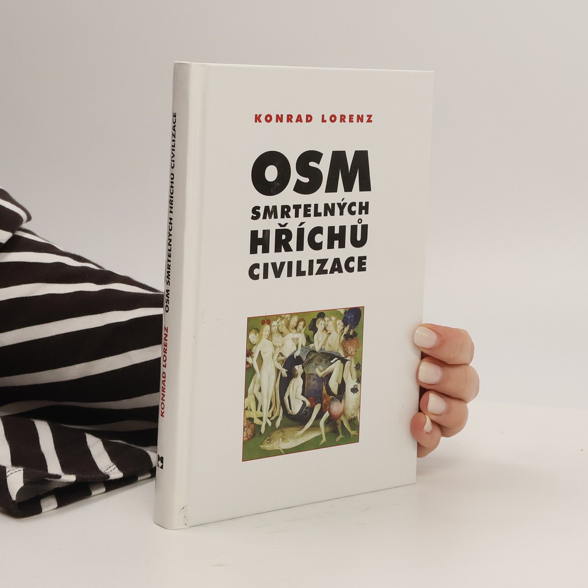 Konrad Lorenz Osm smrtelných hříchů civilizace