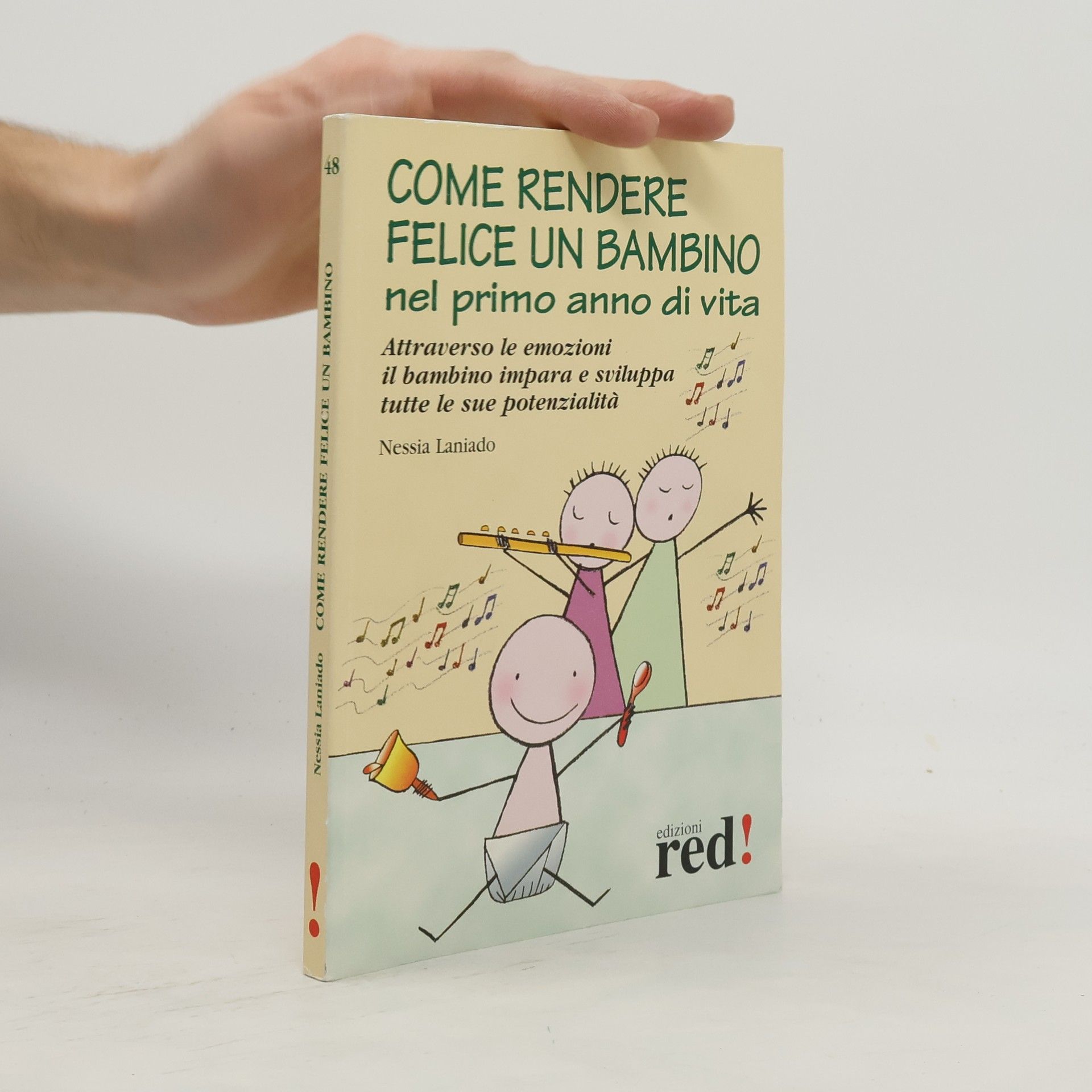 Come rendere felice un bambino nel primo anno di vita