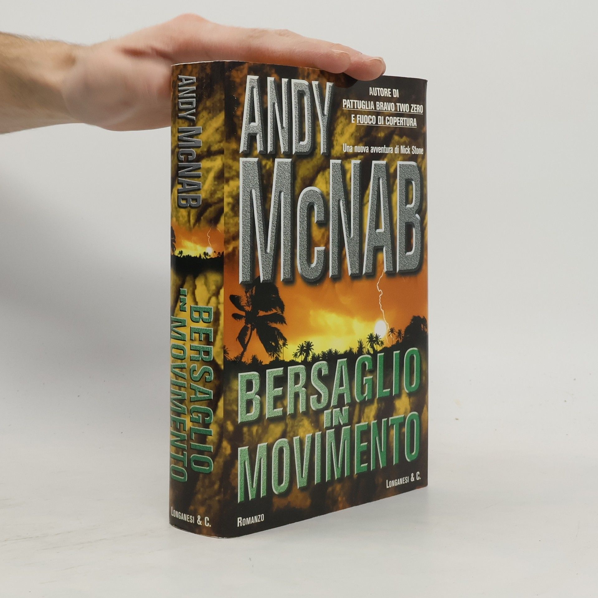 Andy McNab I grandi libri d'azione - 19: Bersaglio in movimento