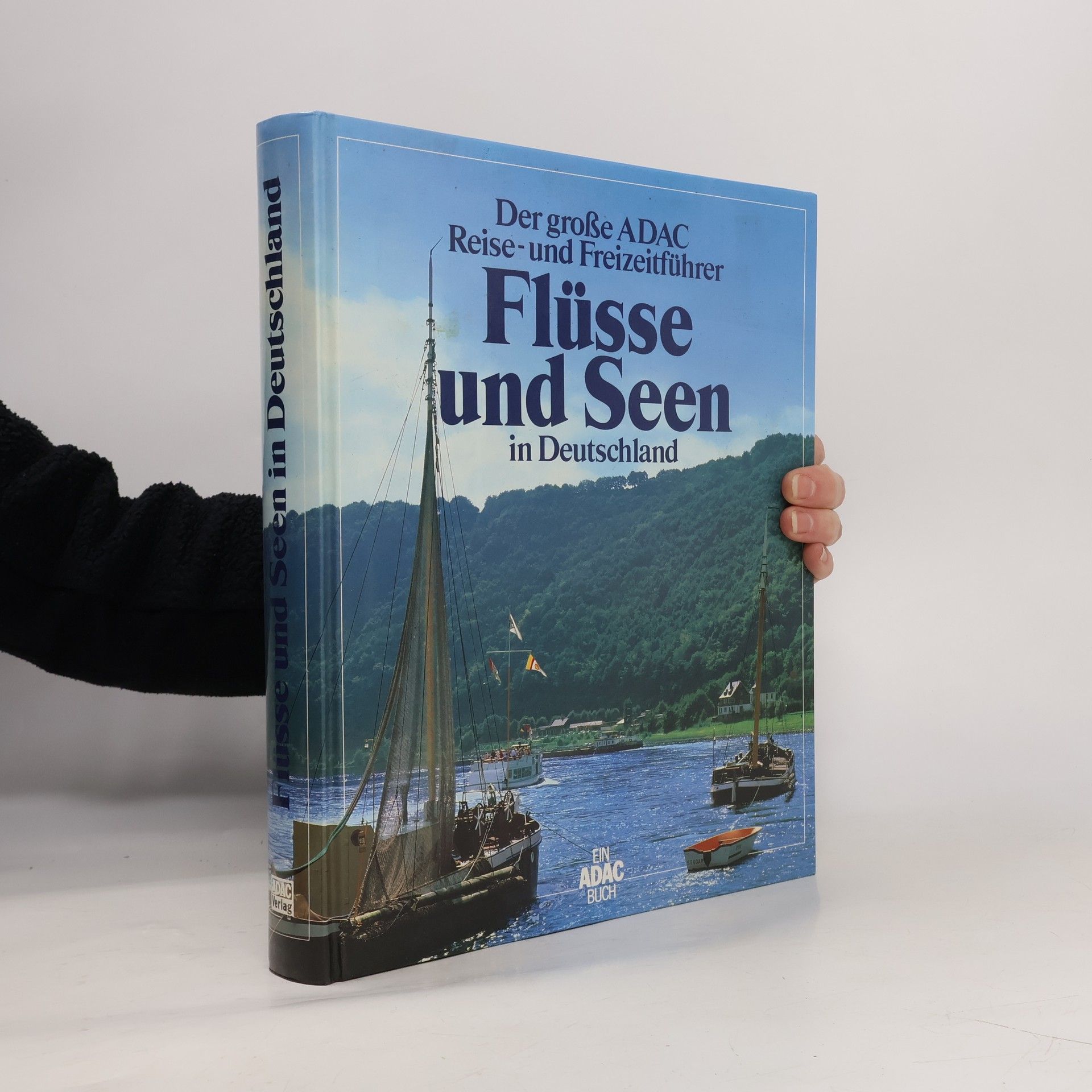 Christine Bonath Der grosse ADAC-Reise- und Freizeitführer Flüsse und Seen in Deutschland