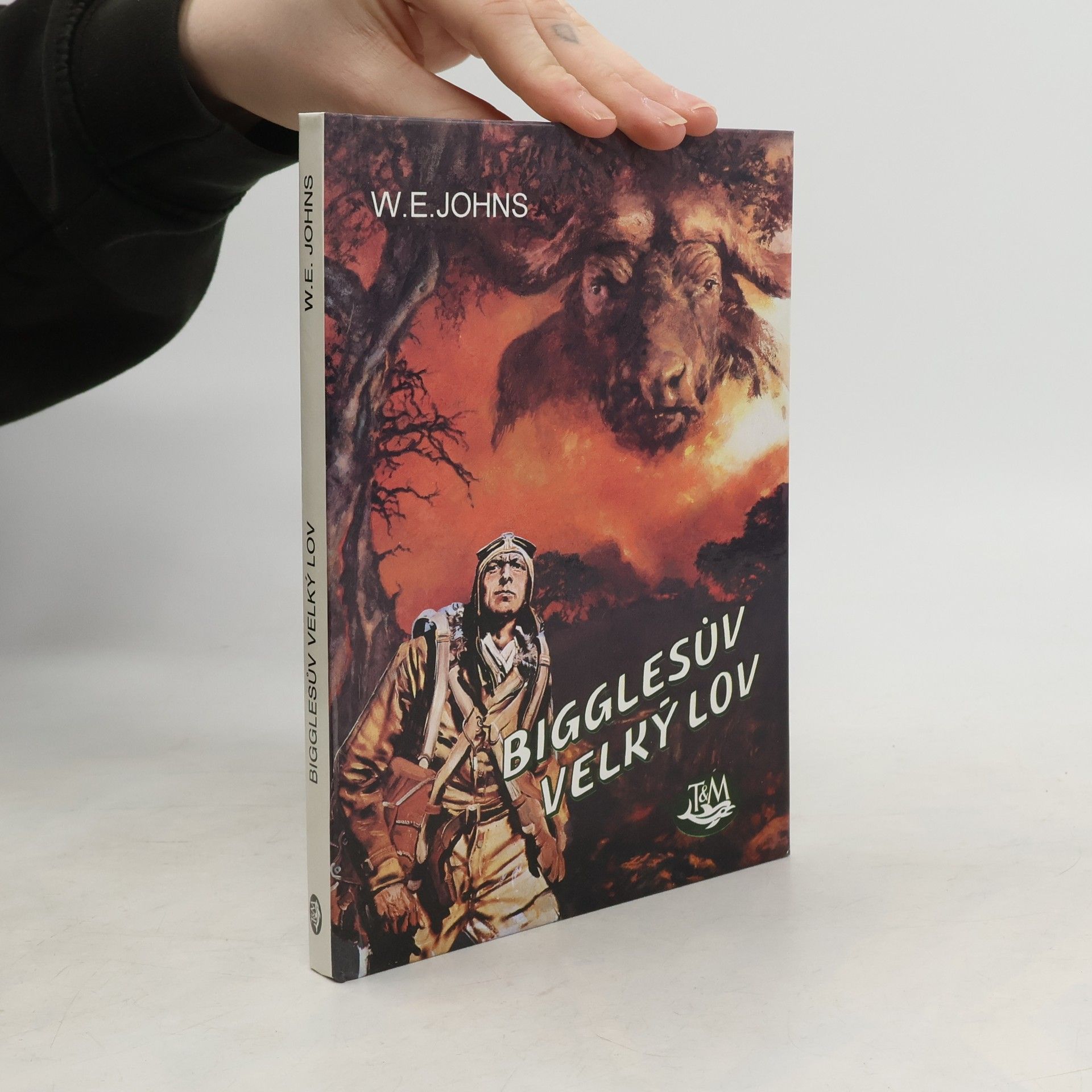 William Earl Johns Bigglesův velký lov