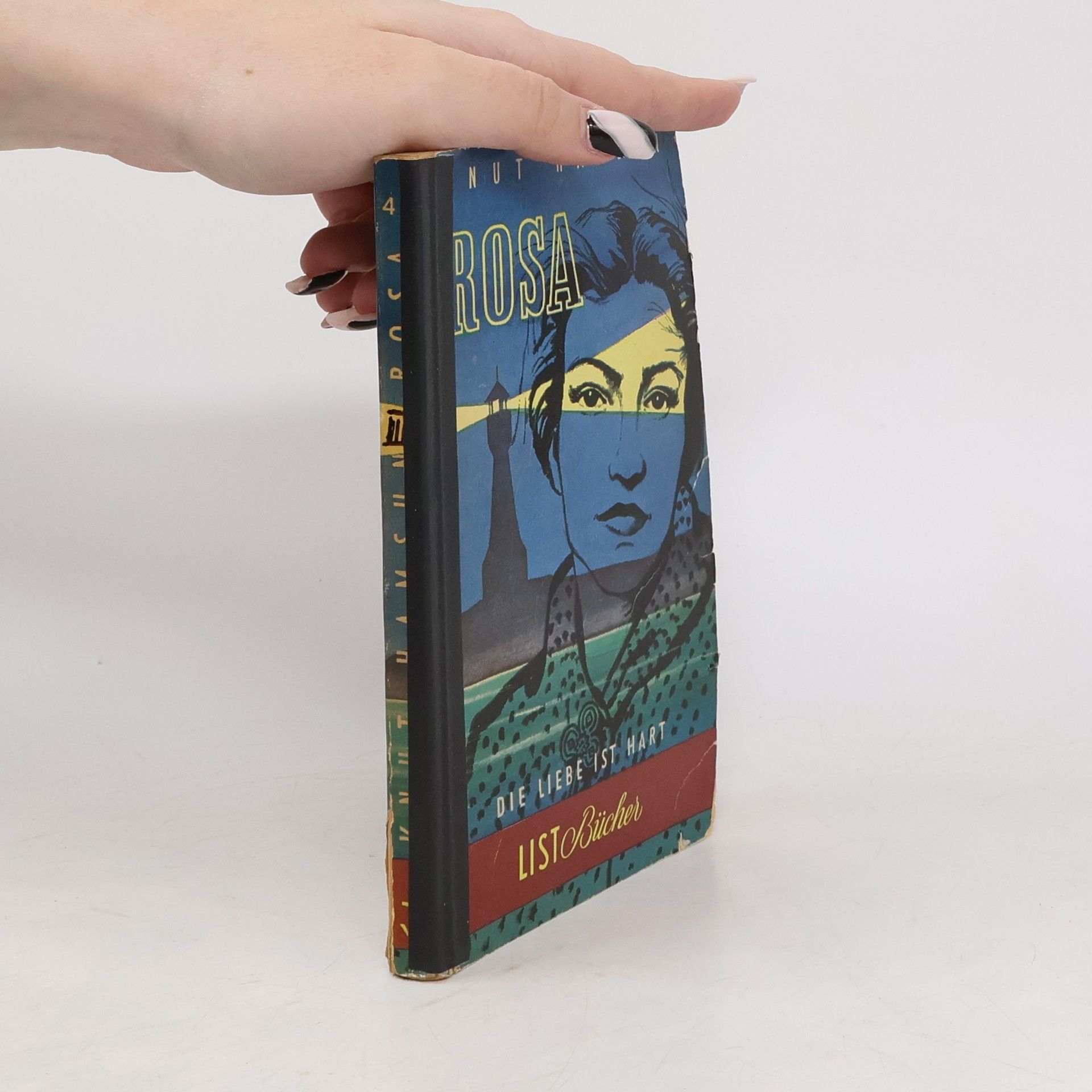 Knut Hamsun Rosa: Die Liebe ist hart