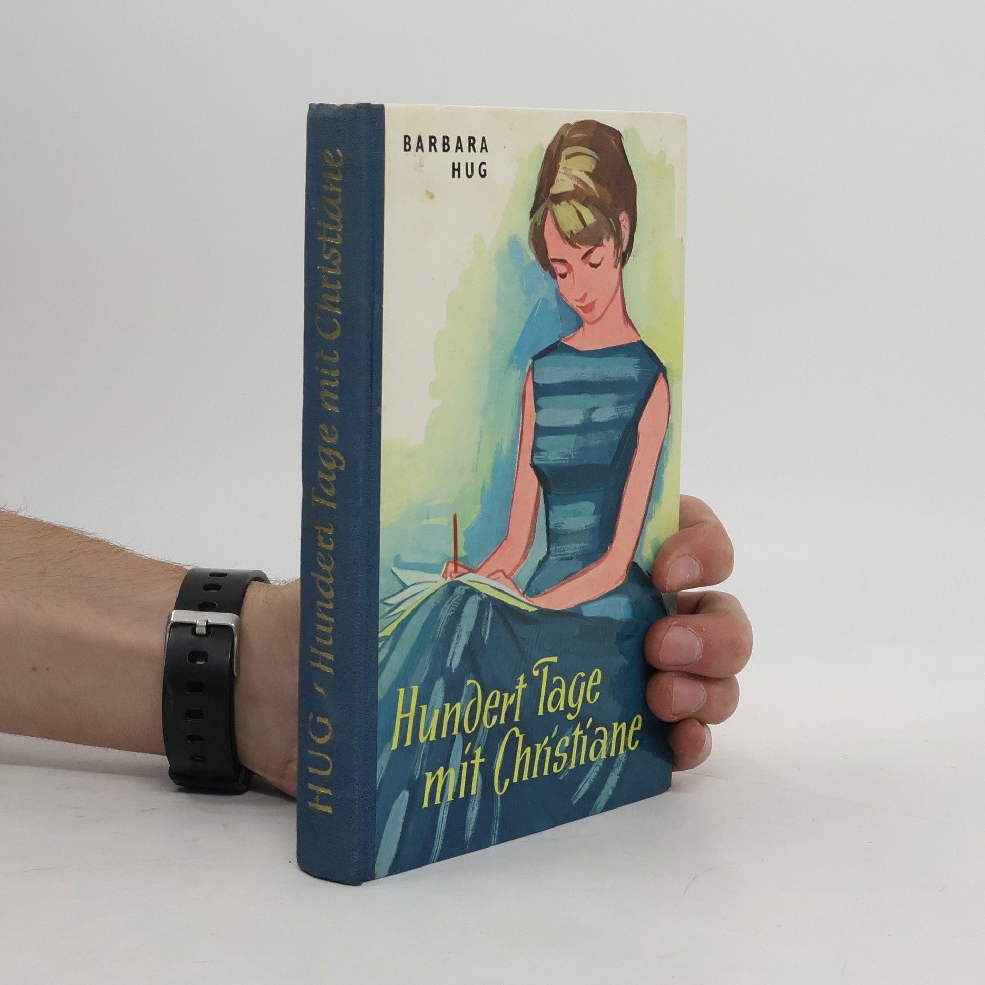 Barbara Hug Hundert Tage mit Christiane