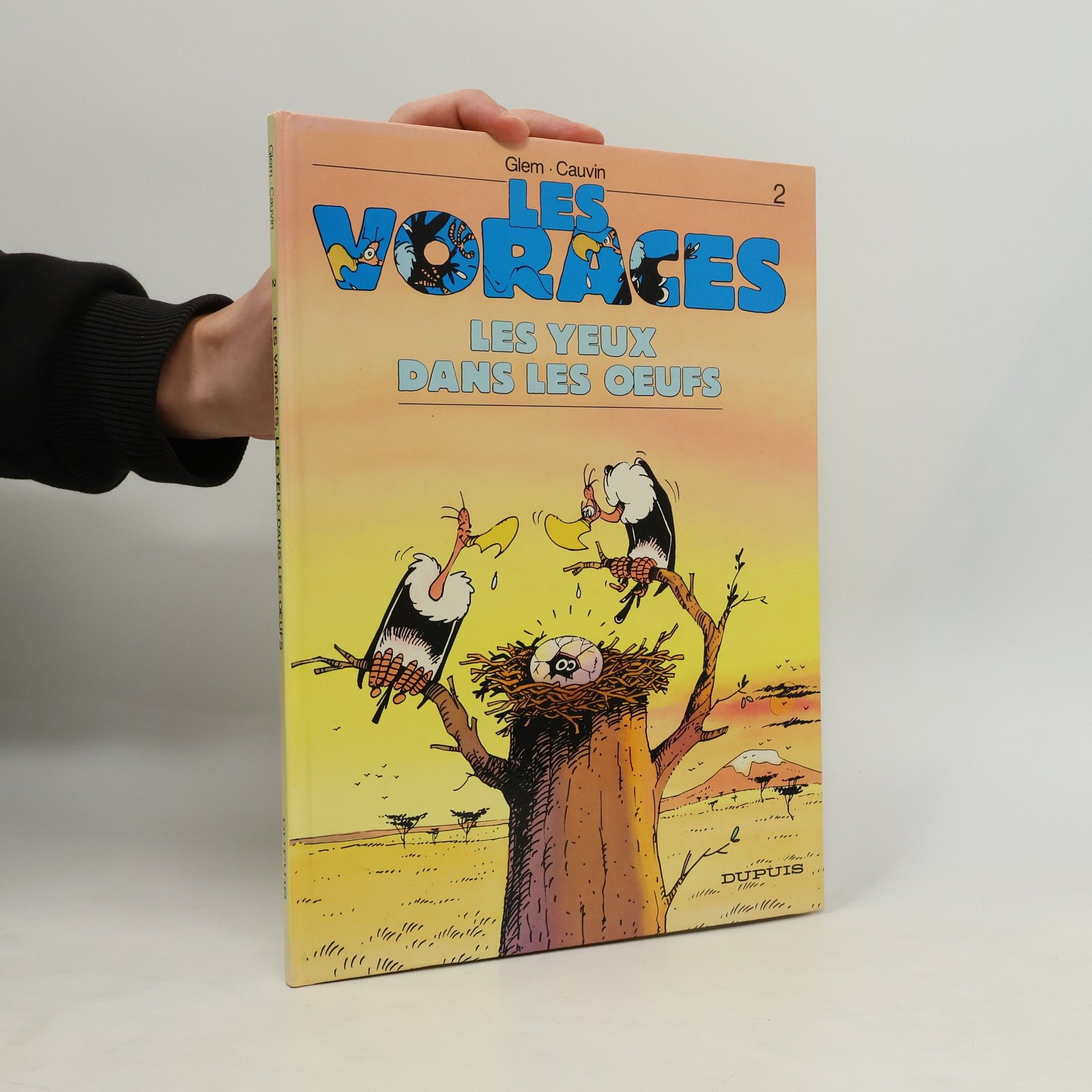 Raoul Cauvin Les yeux dans les oeufs