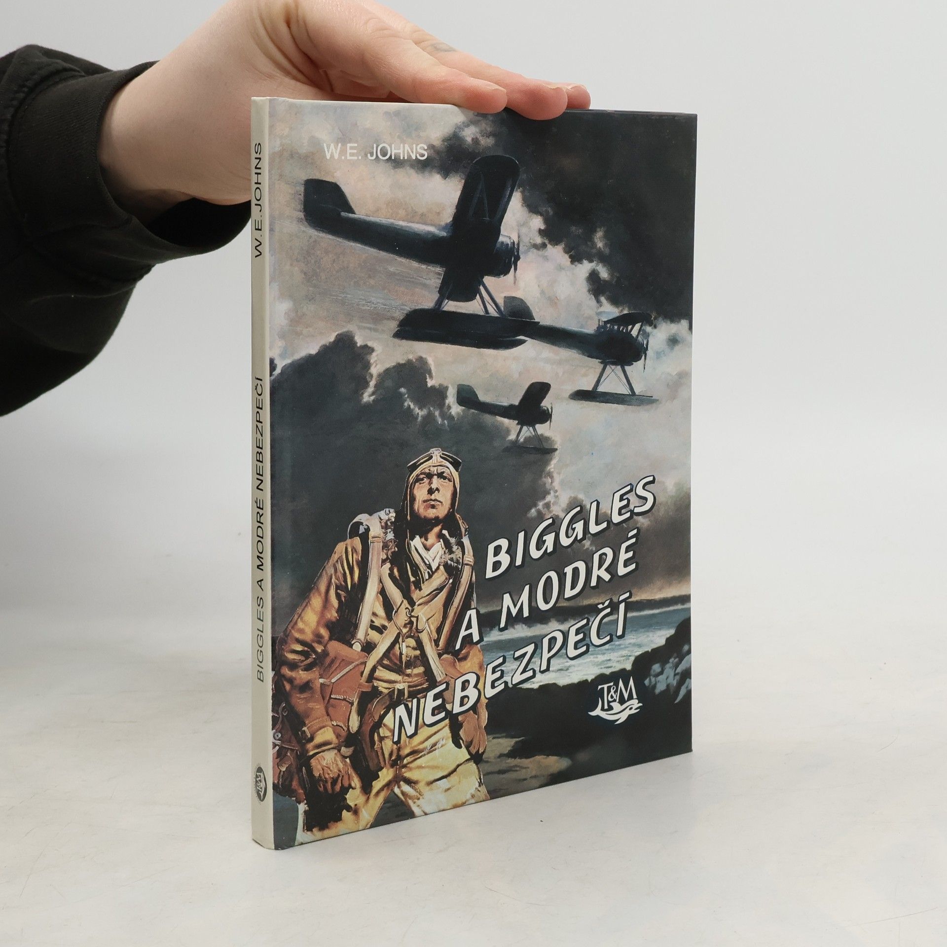 W. E. Johns Biggles a modré nebezpečí