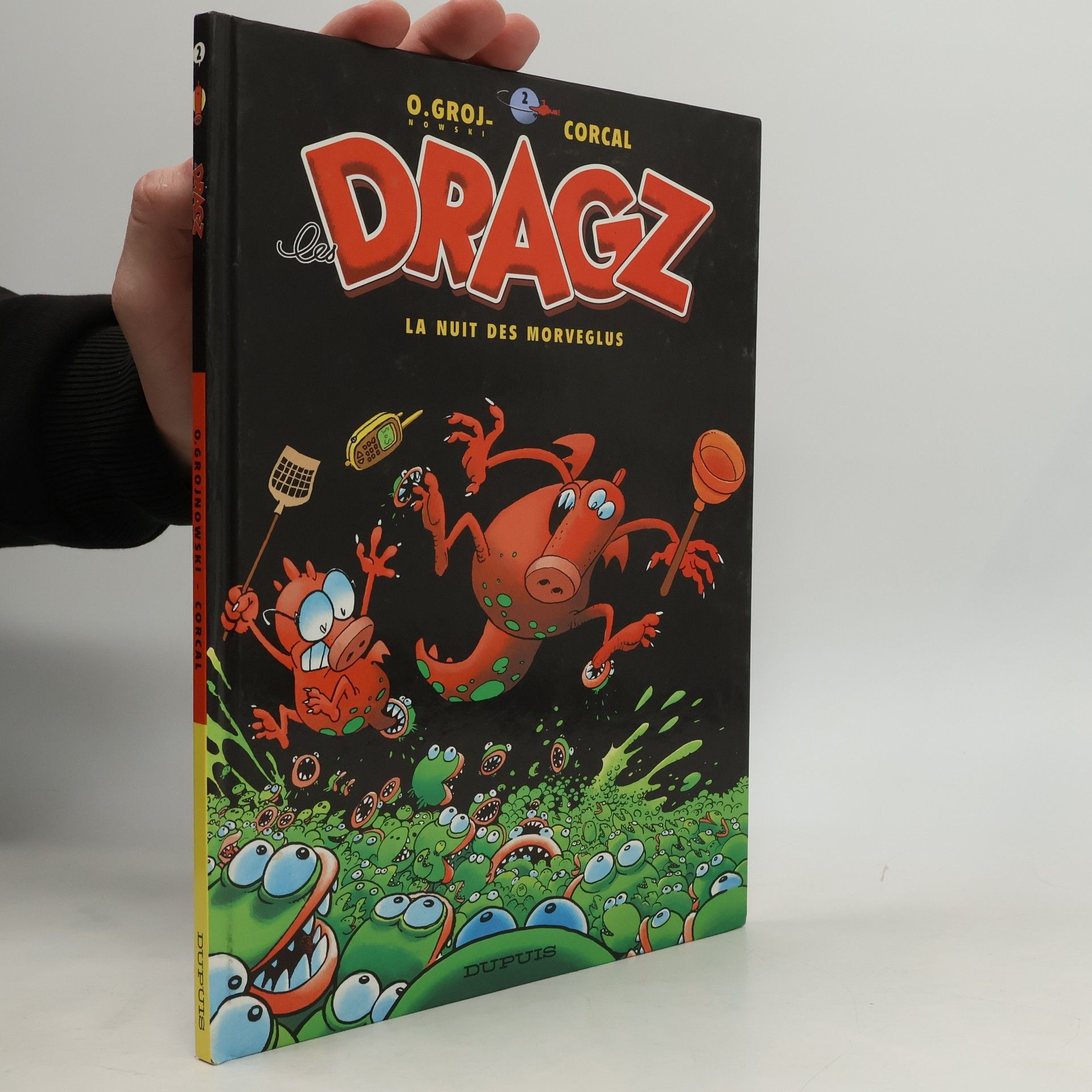Olivier Grojnowski Les Dragz, tome 2