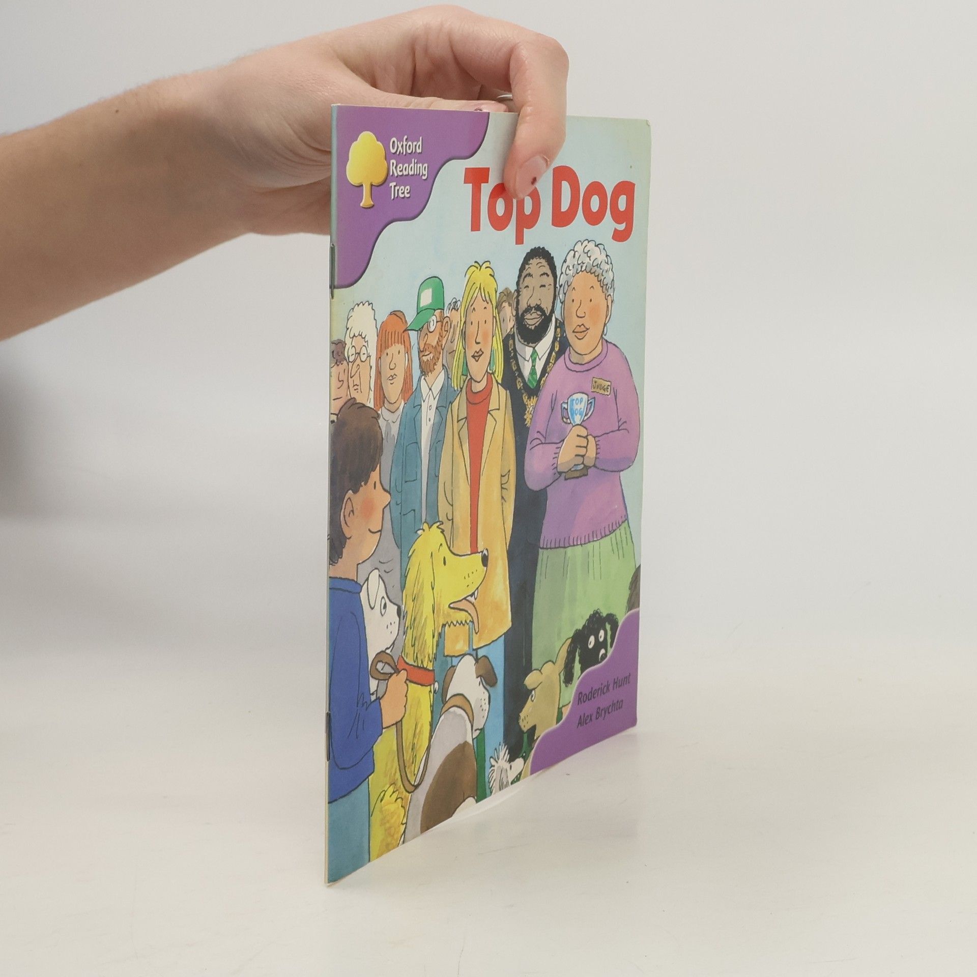 Roderick Hunt Oxford Reading Tree: Top Dog