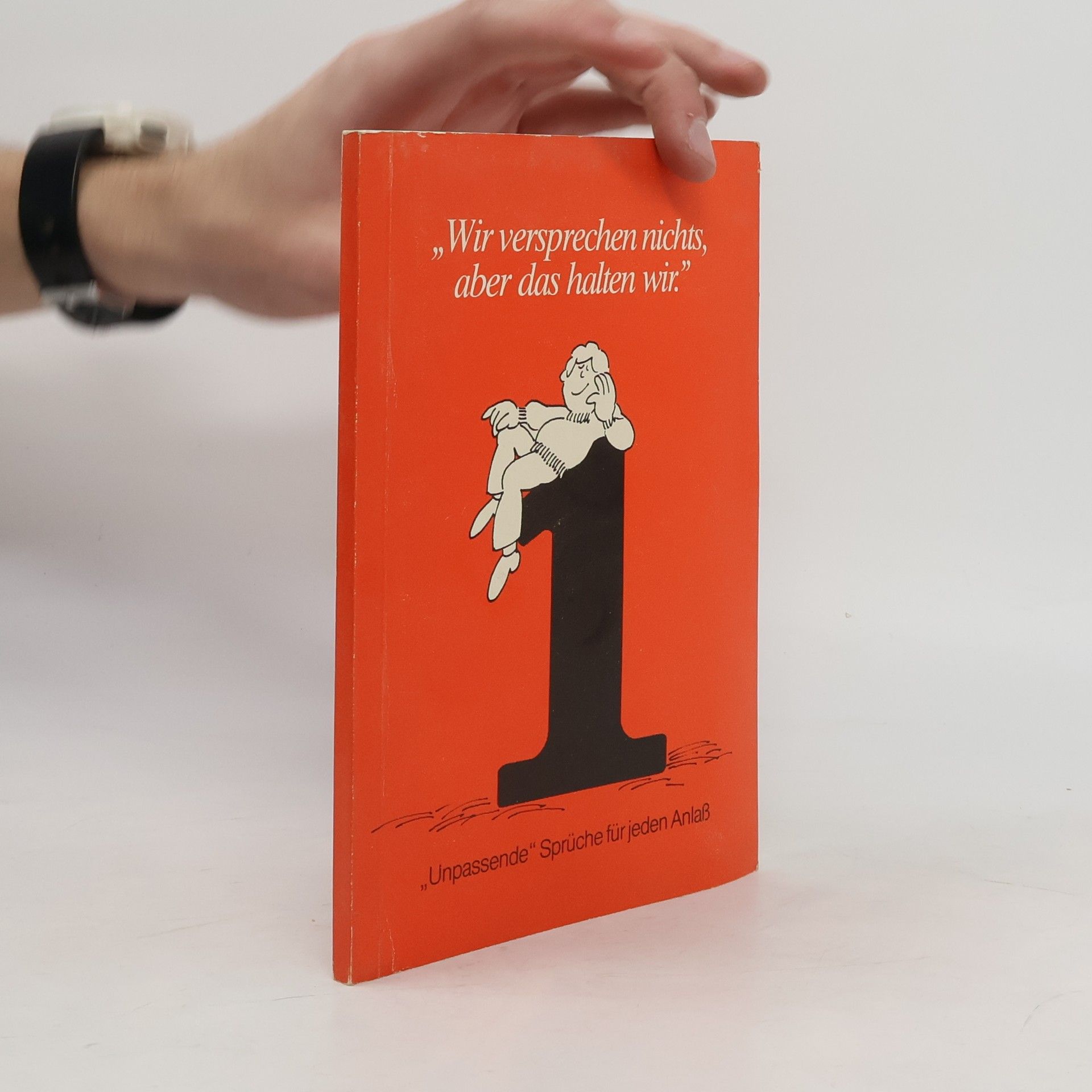 Autorenkollektiv Wir versprechen nichts, aber das halten wir 1