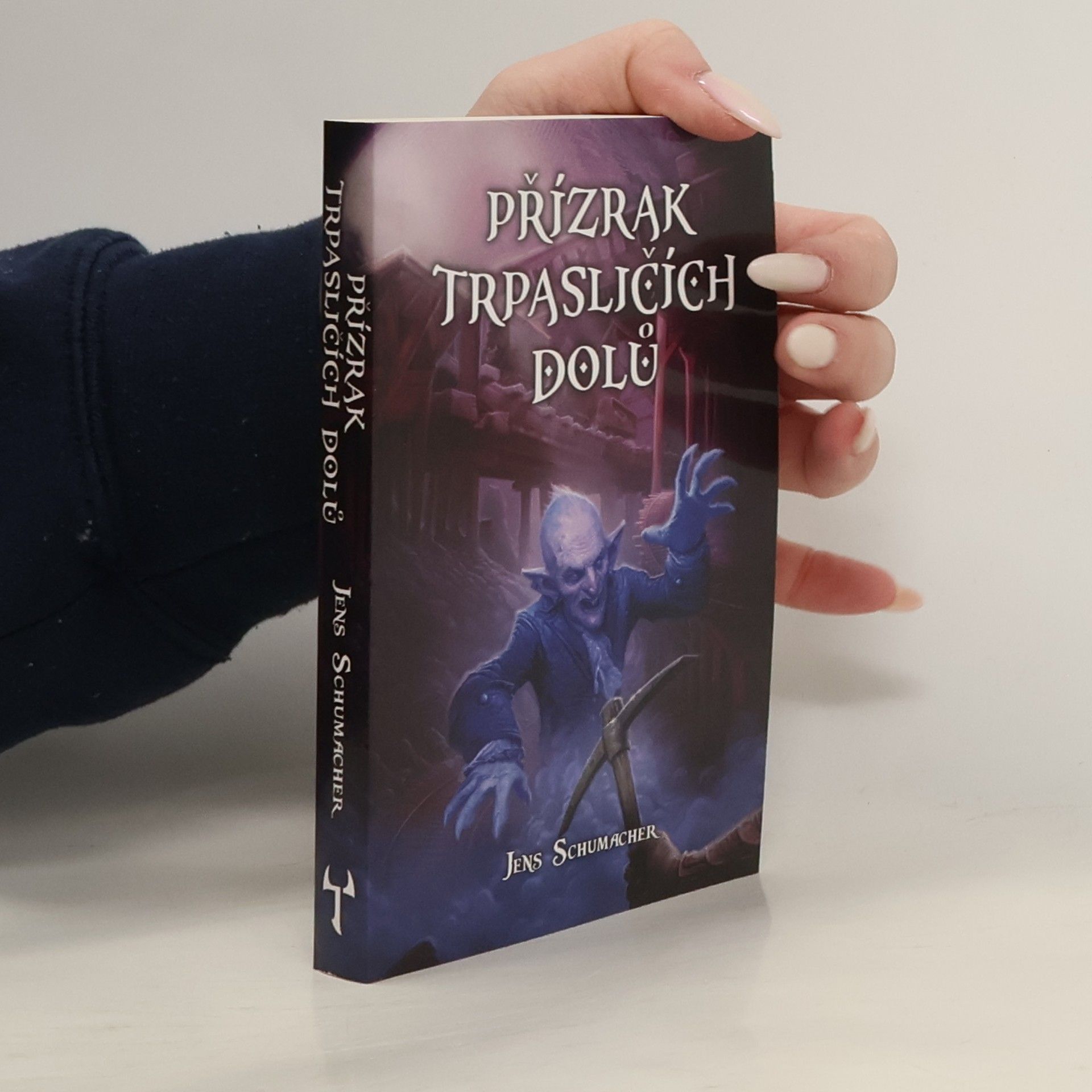 Jens Schumacher Přízrak trpasličích dolů