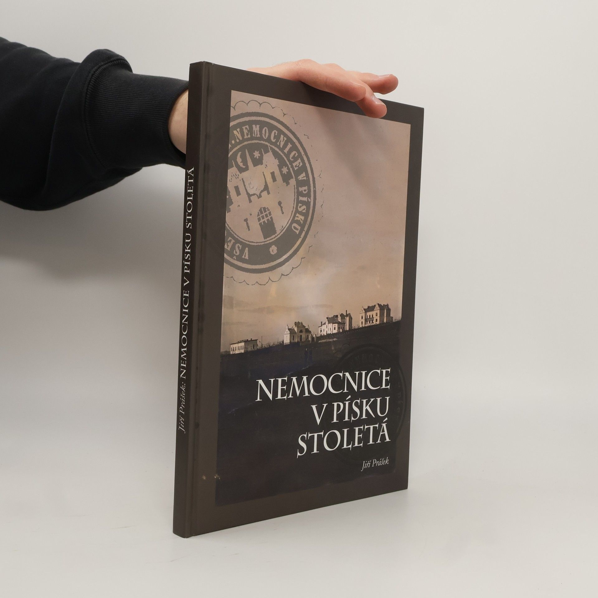 Jiří Prášek Nemocnice v Písku stoletá