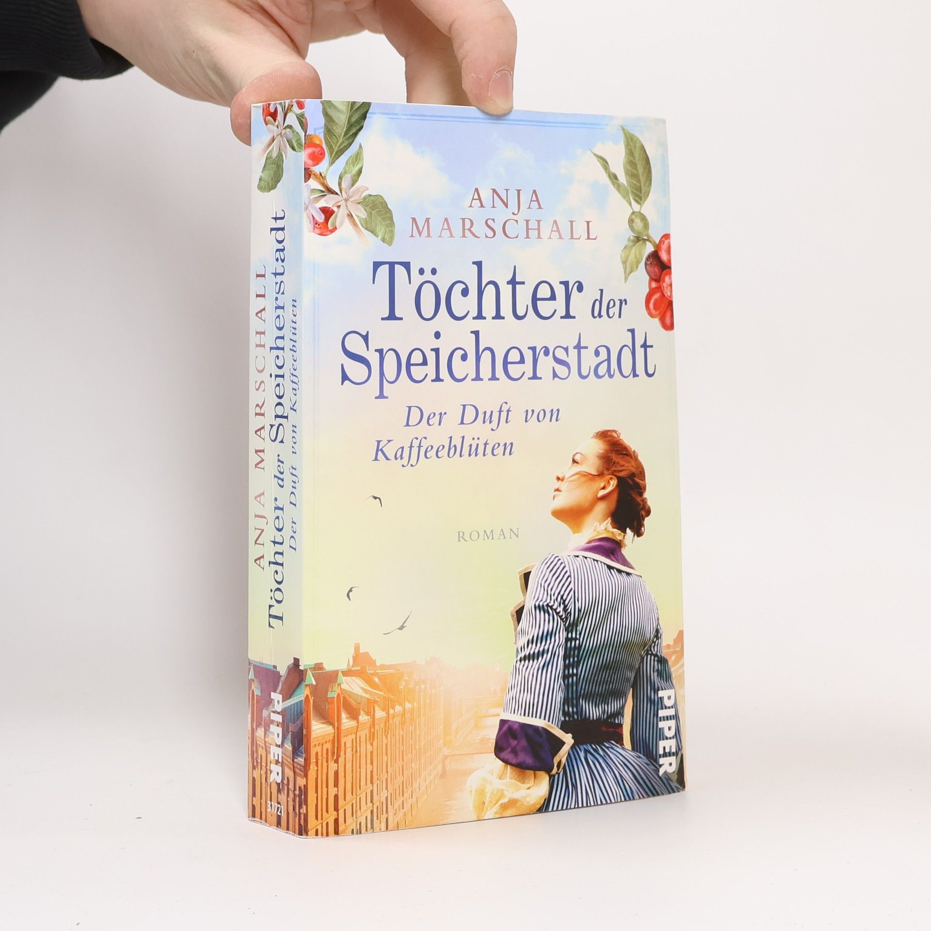 Anja Marschall Töchter der Speicherstadt - Der Duft von Kaffeeblüten