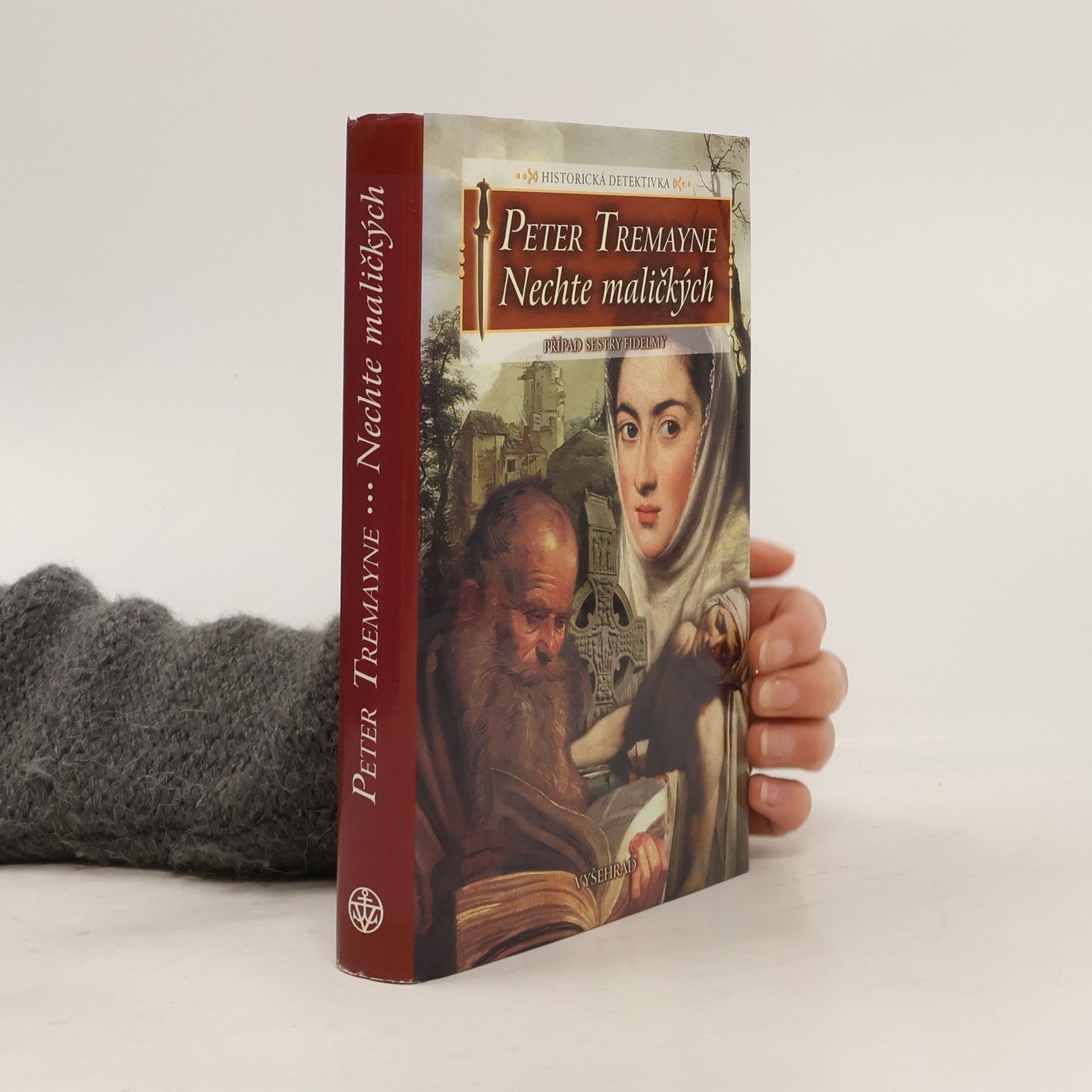 Peter Berresford Ellis Nechte maličkých : případ sestry Fidelmy