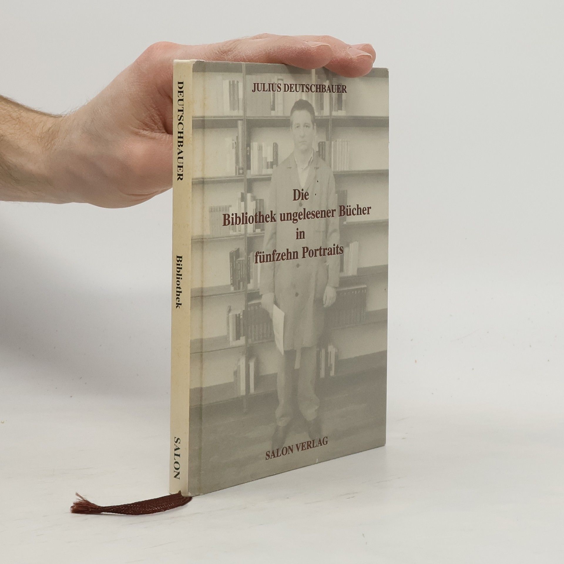 Die Bibliothek ungelesener Bücher in fünfzehn Portraits