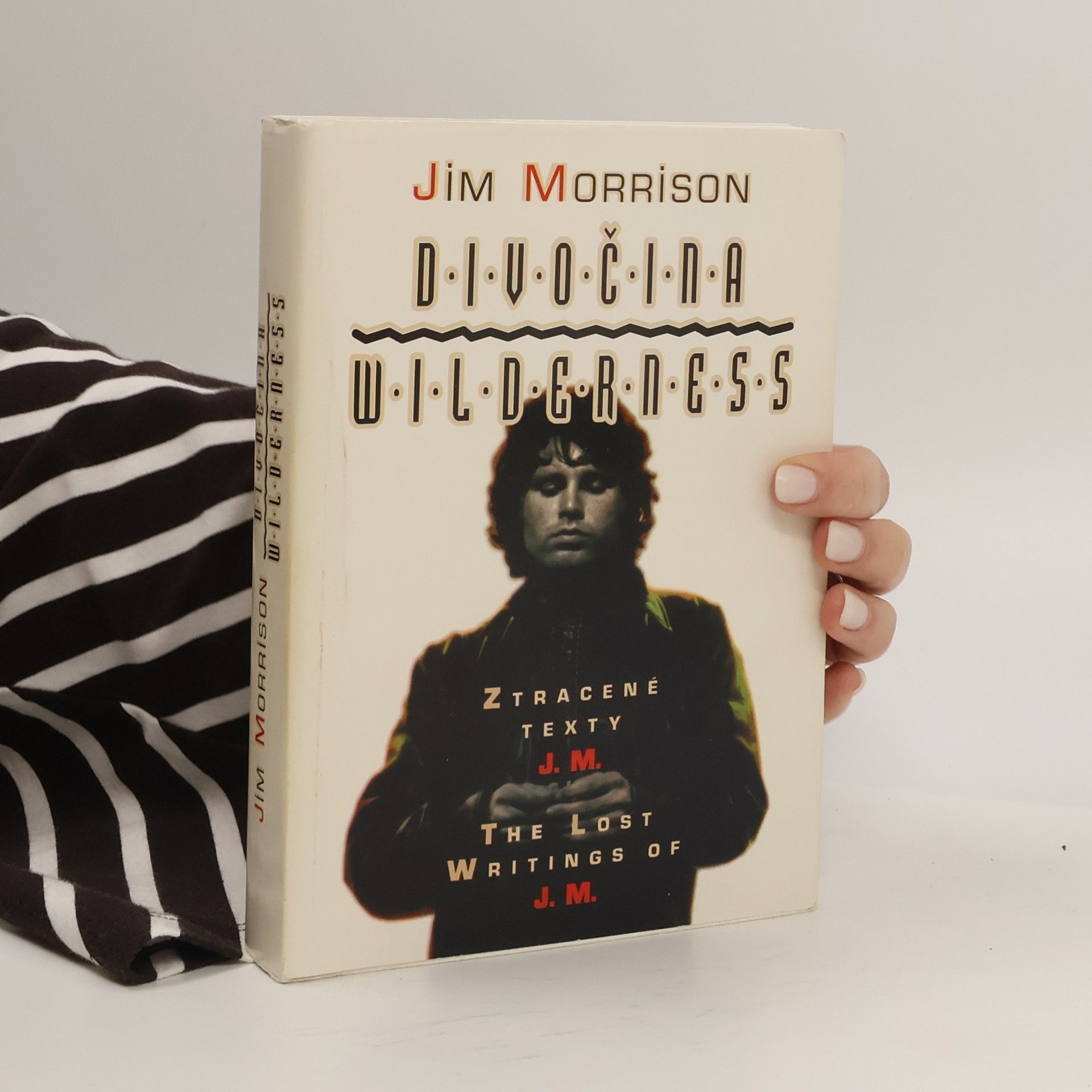 Divočina, Wilderness = Ztracené texty