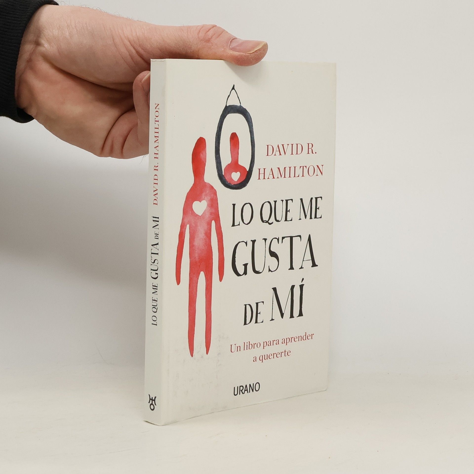 David R. Hamilton Lo que me gusta de mí