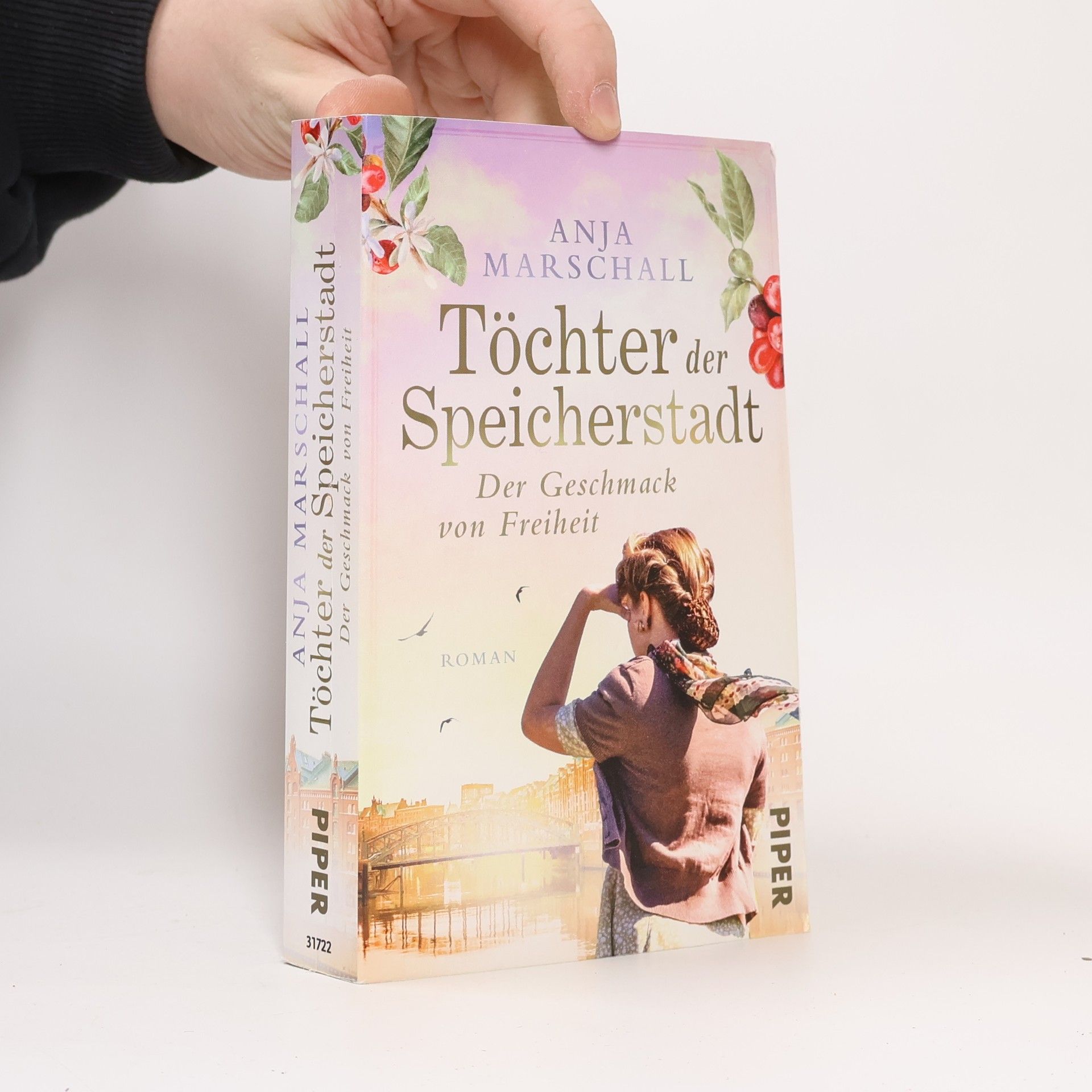Anja Marschall Töchter der Speicherstadt - Der Geschmack von Freiheit