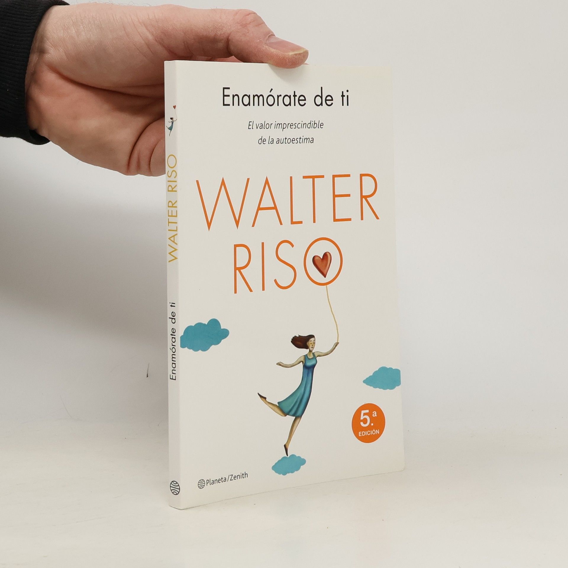 Biblioteca Walter Riso: Enamórate de ti
